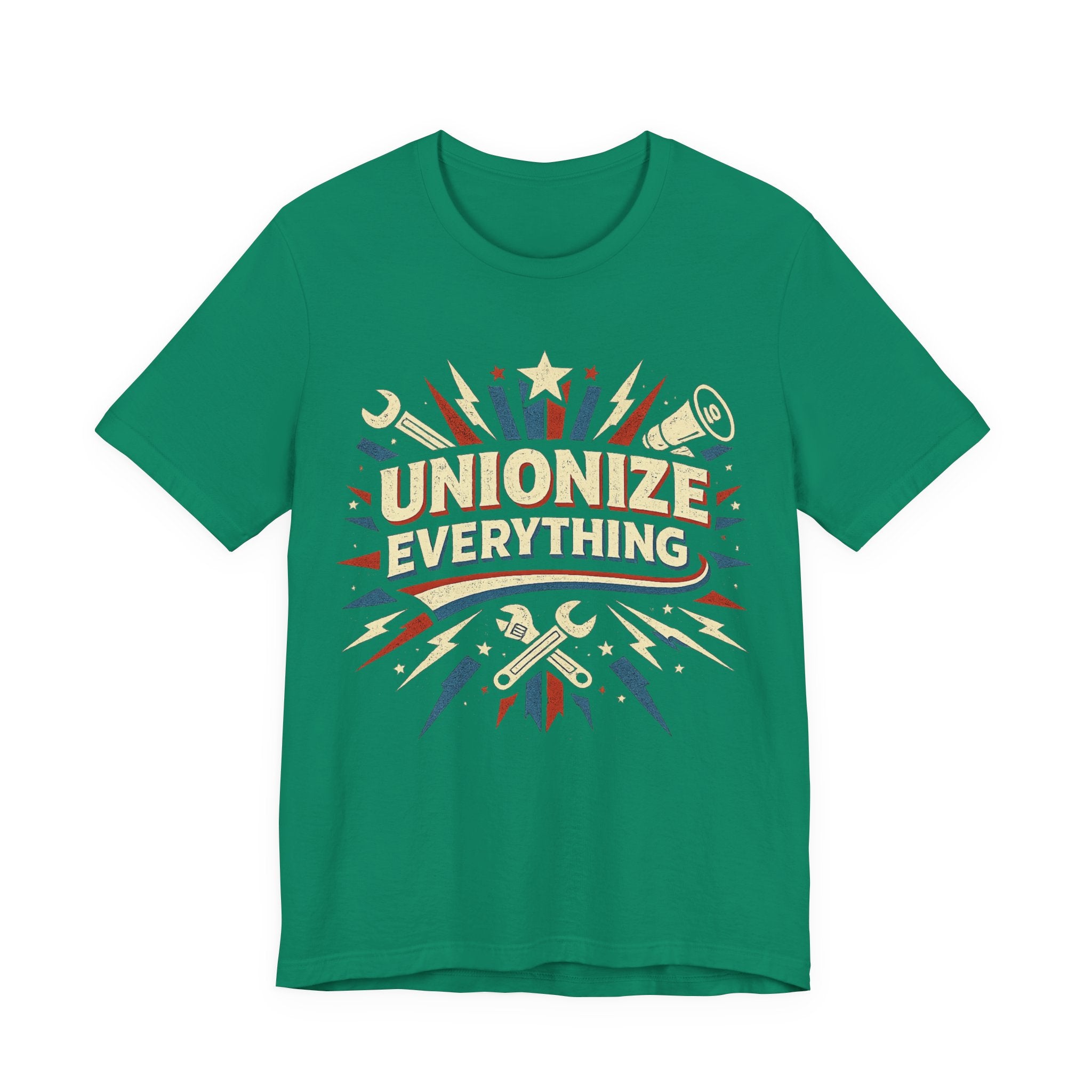 Unionize Everything T-Shirt