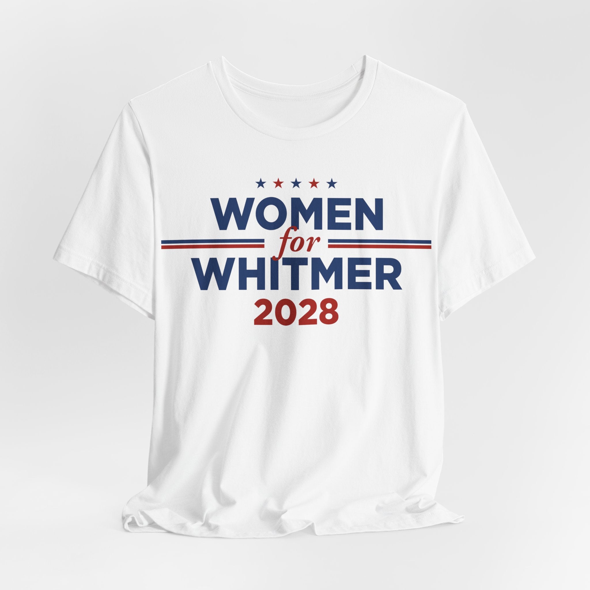 Women for Gretchen Whitmer  for President Campaign T-Shirt 2028