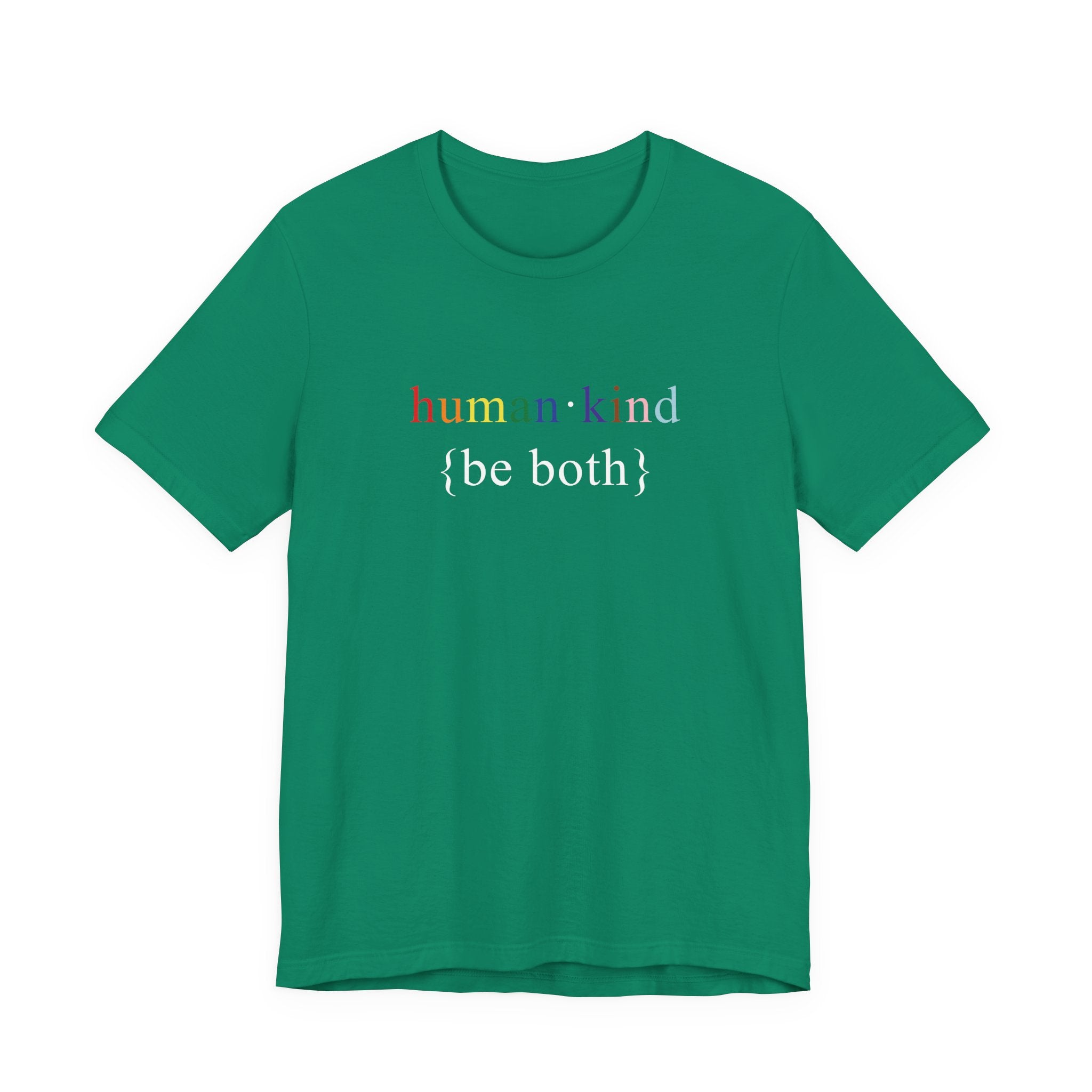 Human Kind Be Both - LGBTQIA Pride Flag Shirt