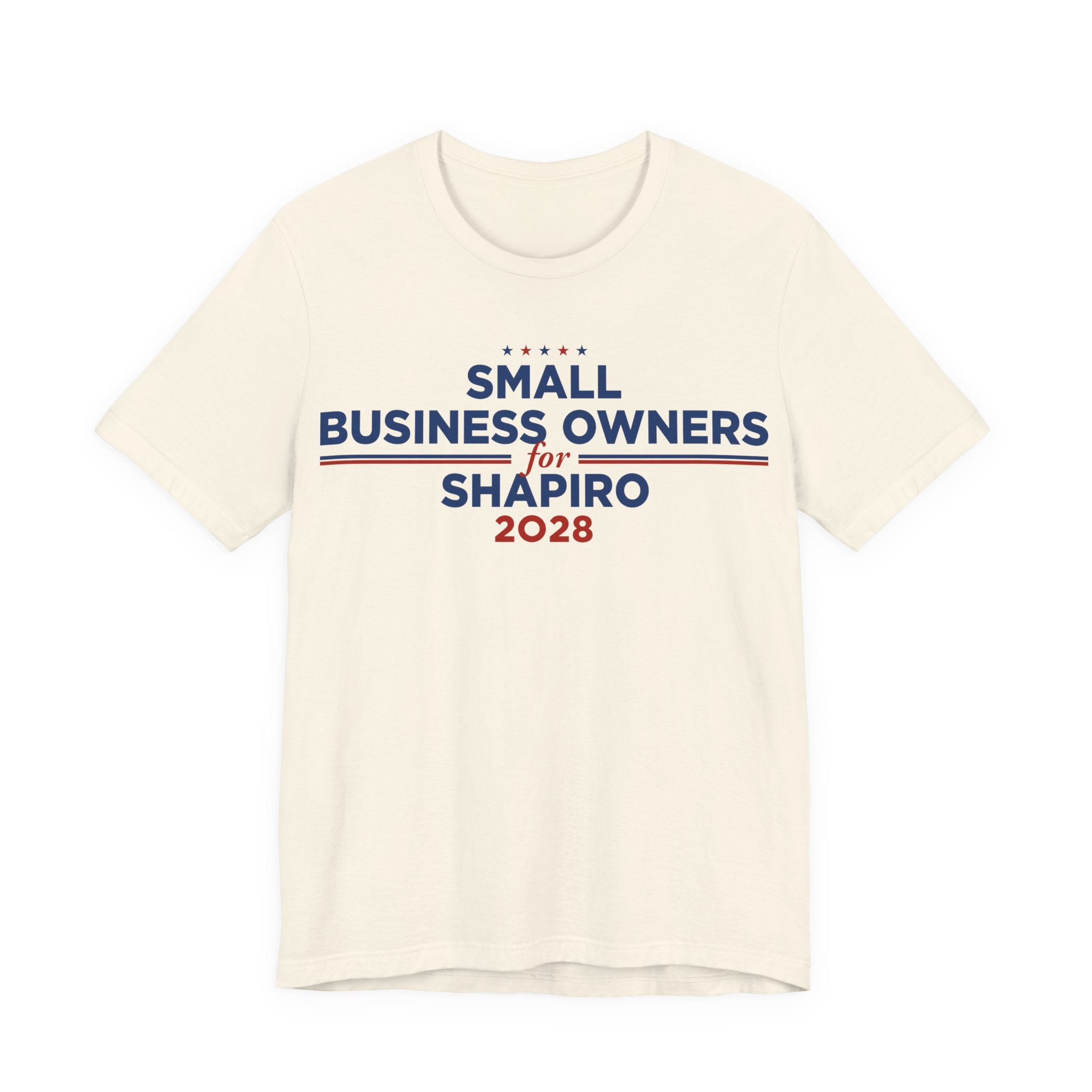 Small Business Owners for Josh Shapiro for President Campaign T-Shirt 2028
