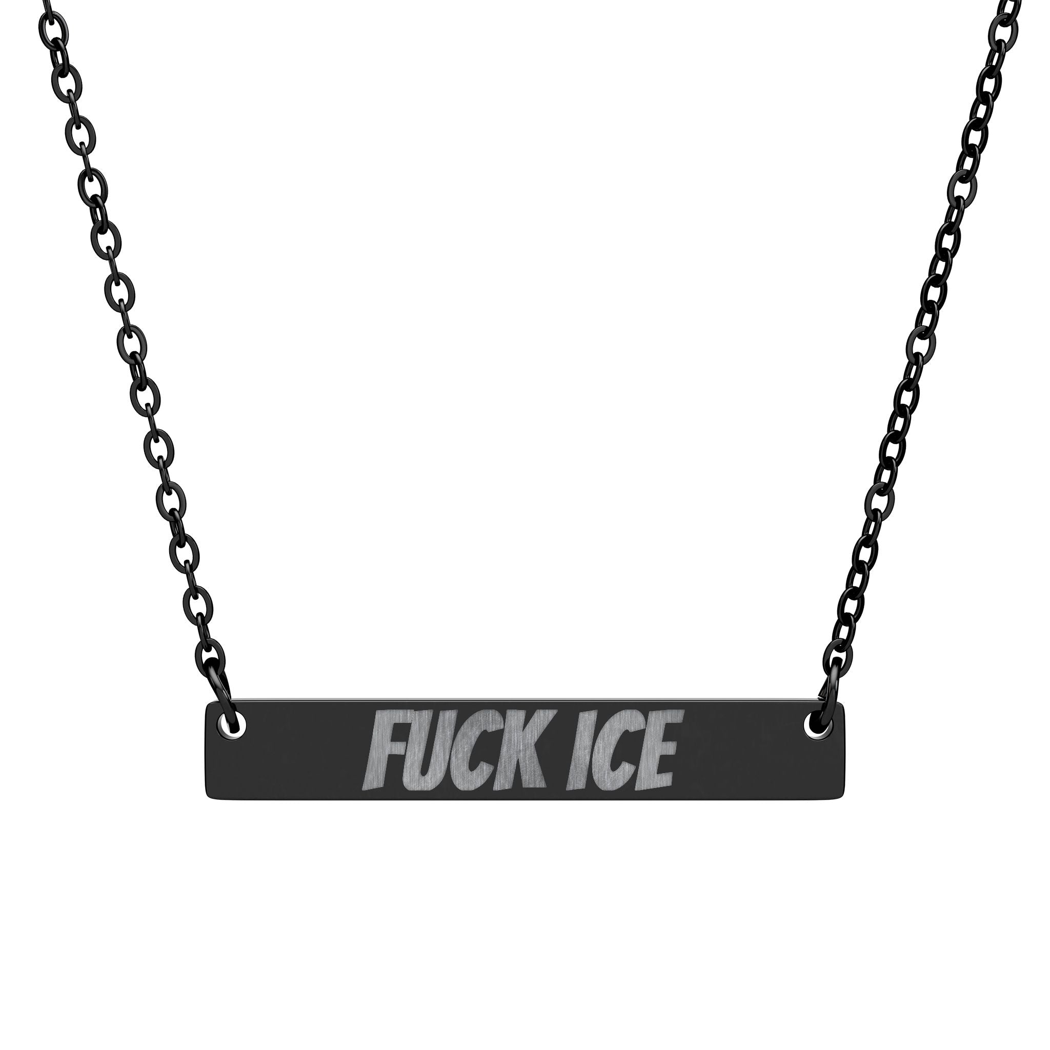 Engraved "FUCK ICE" Bar Necklace — Horizontal Statement Pendant