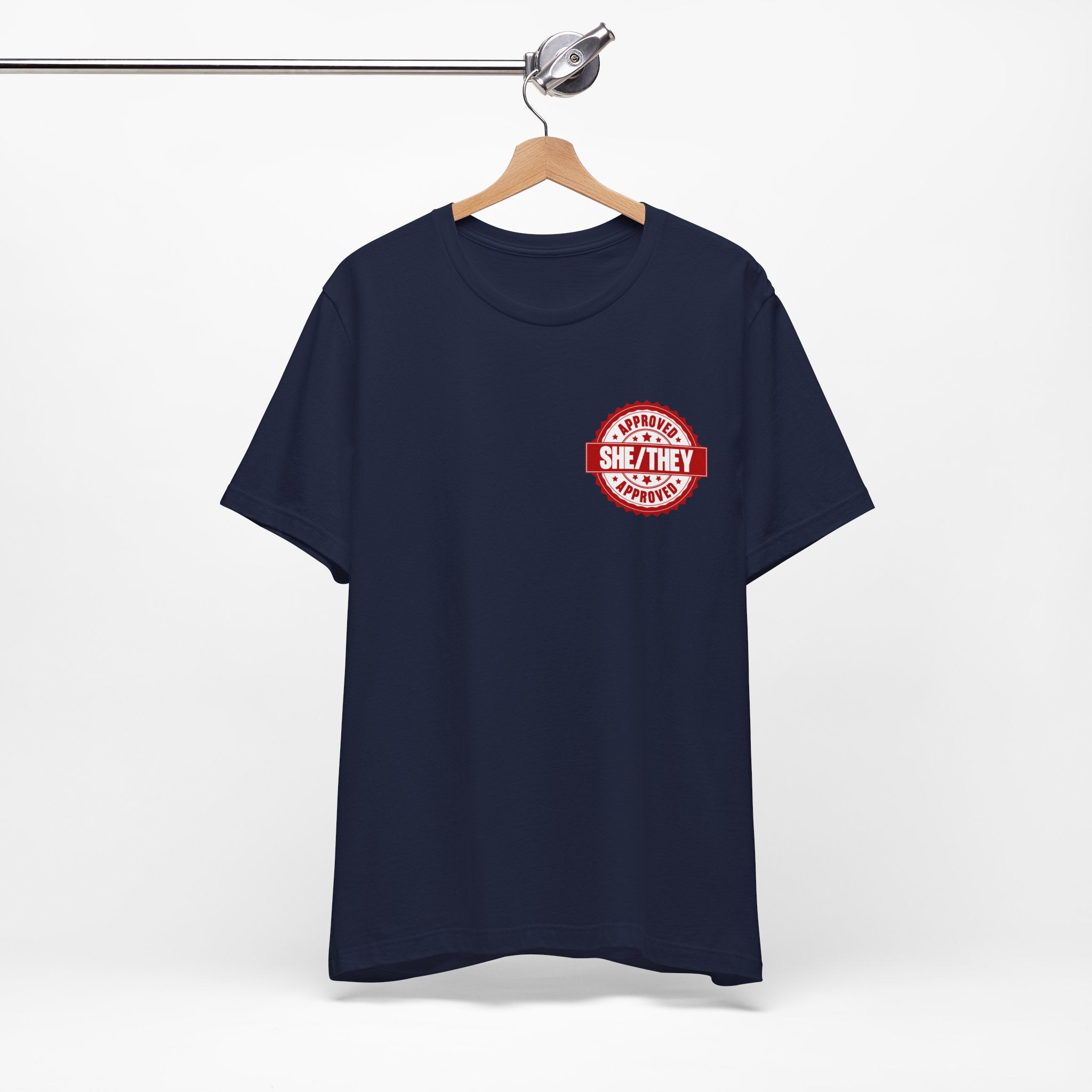 She/They Approved Stamp T-Shirt | Bella+Canvas 3001 Pronoun Graphic Tee