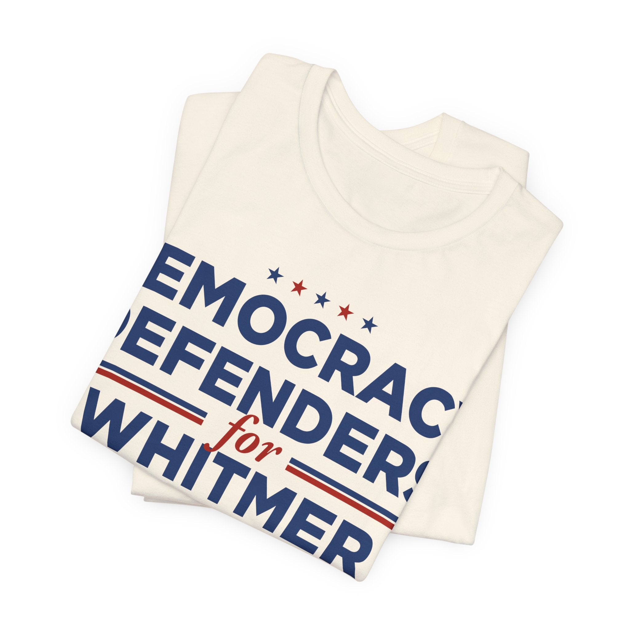 Democracy Defenders for Gretchen Whitmer for President Campaign T-Shirt 2028