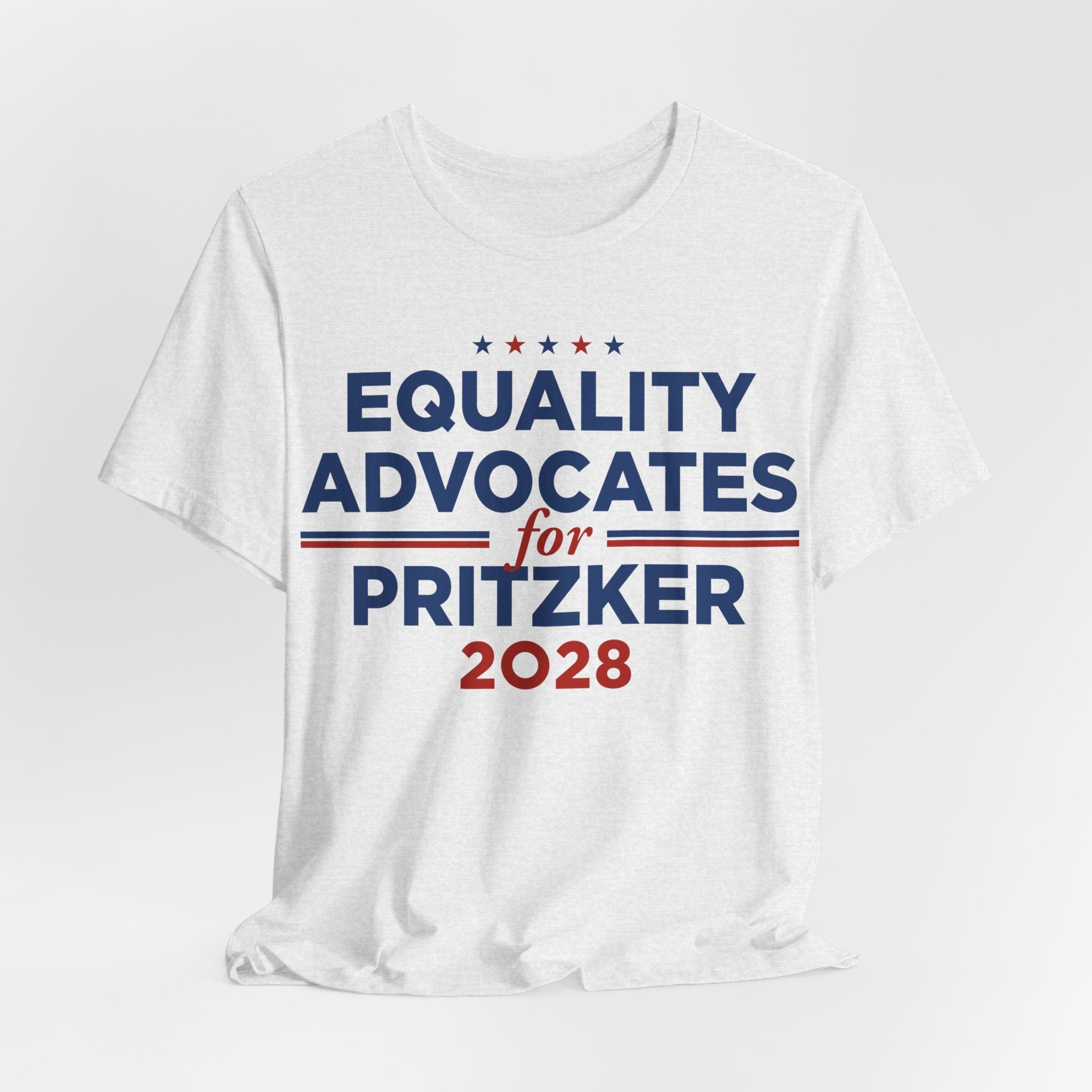 Equality Advocates for J.B. Pritzker for President Campaign T-Shirt 2028