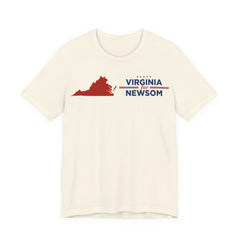 Virginia for Gavin Newsom for President Campaign T-Shirt 2028