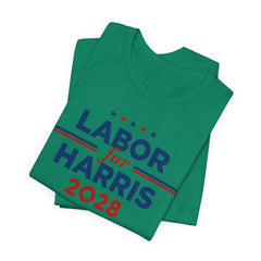 Labor for Kamala Harris for President Campaign T-Shirt 2028