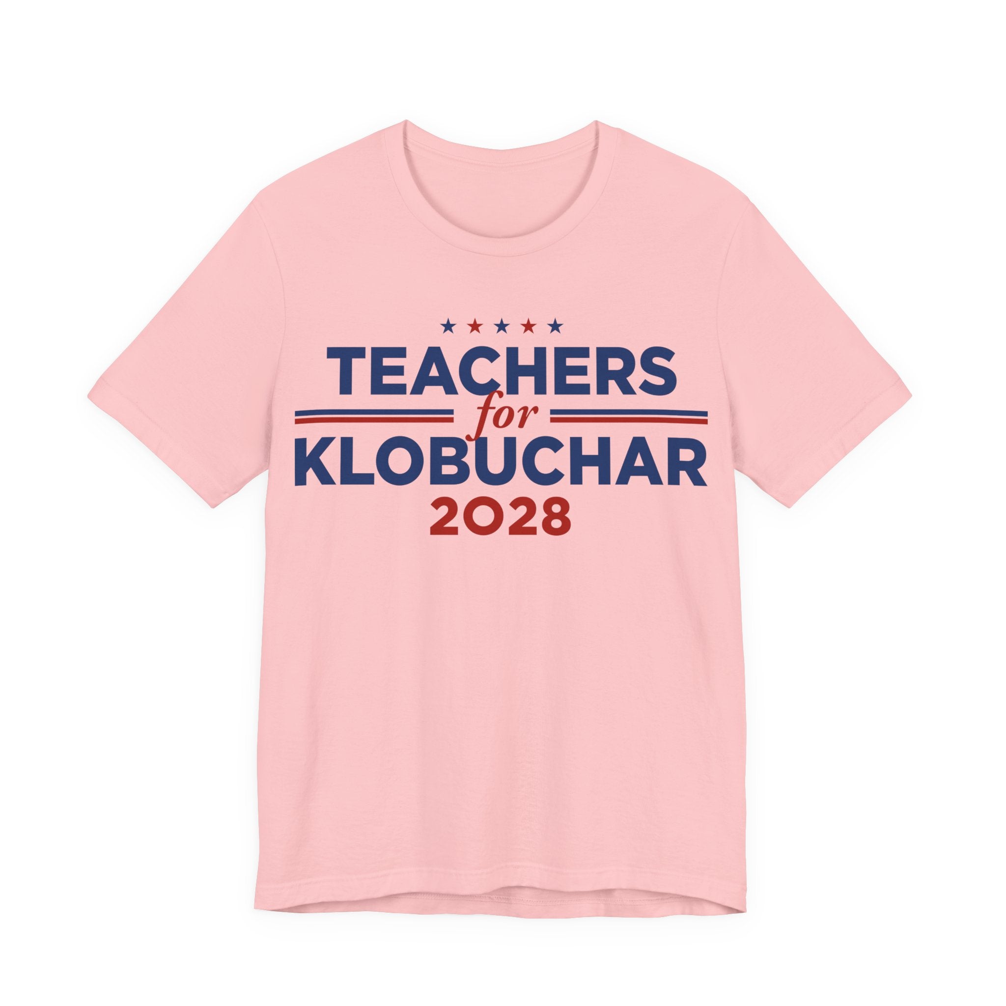 Teachers for Amy Klobuchar for President Campaign T-Shirt 2028