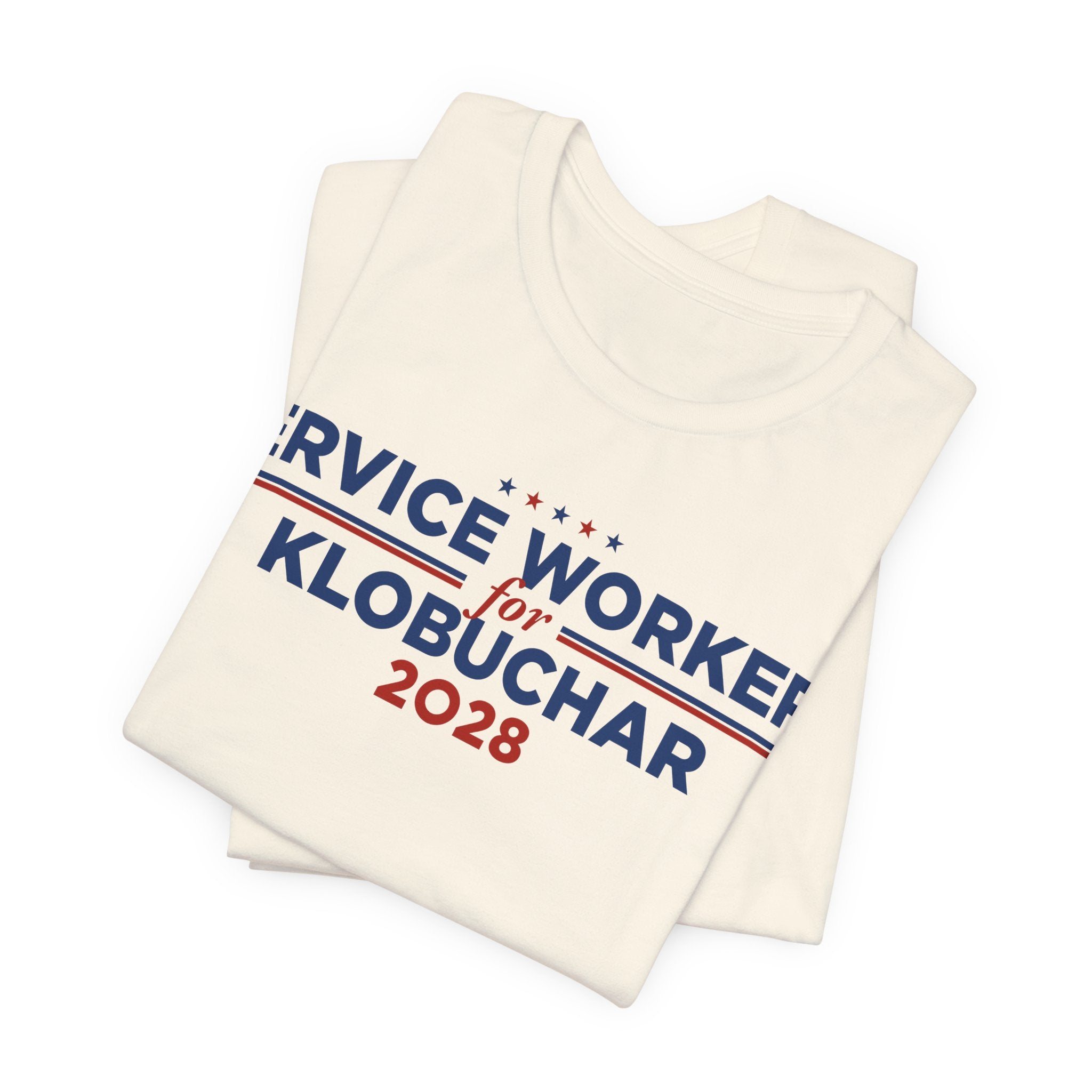 Service Workers for Amy Klobuchar for President Campaign T-Shirt 2028