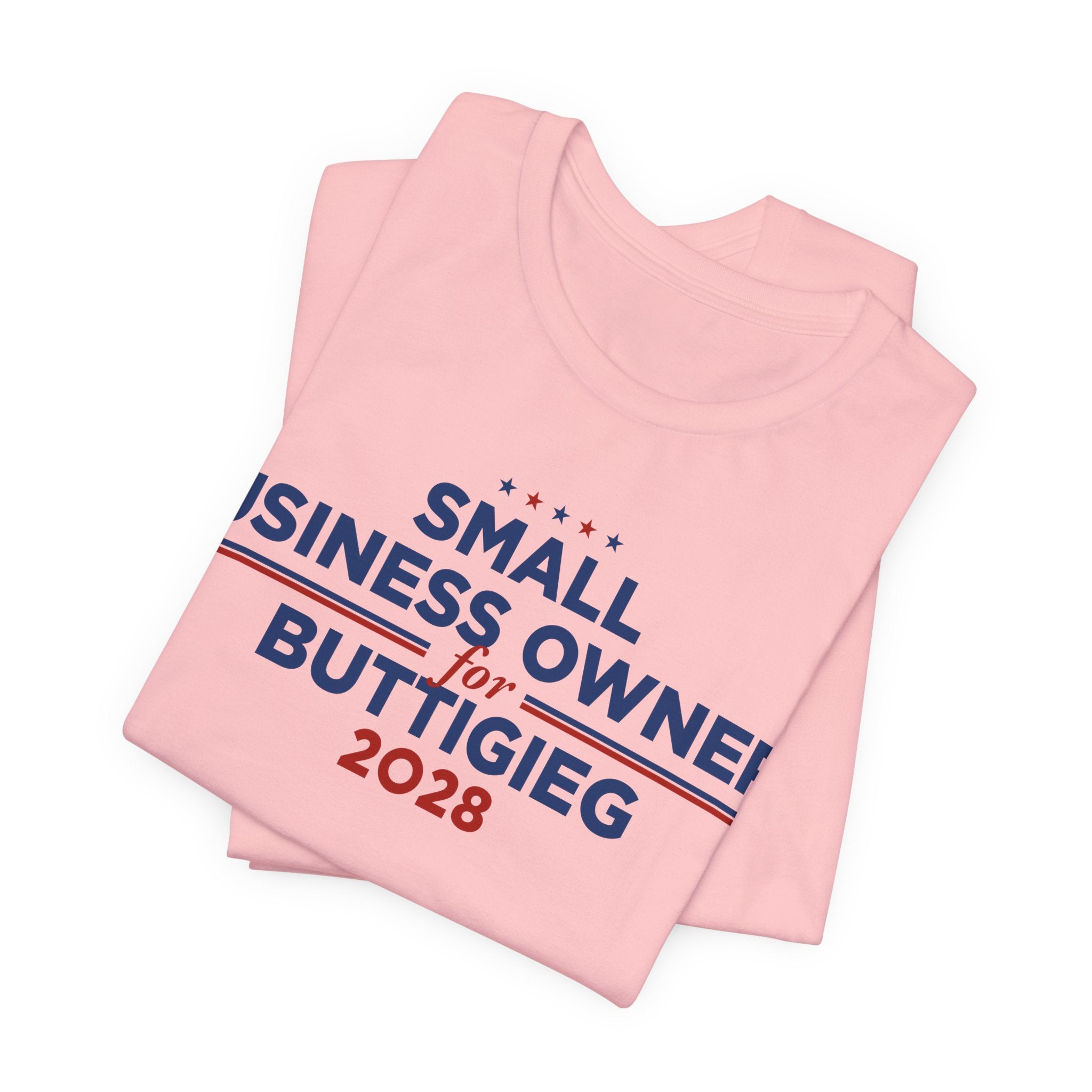 Small Business Owners for Pete Buttigieg for President Campaign T-Shirt 2028