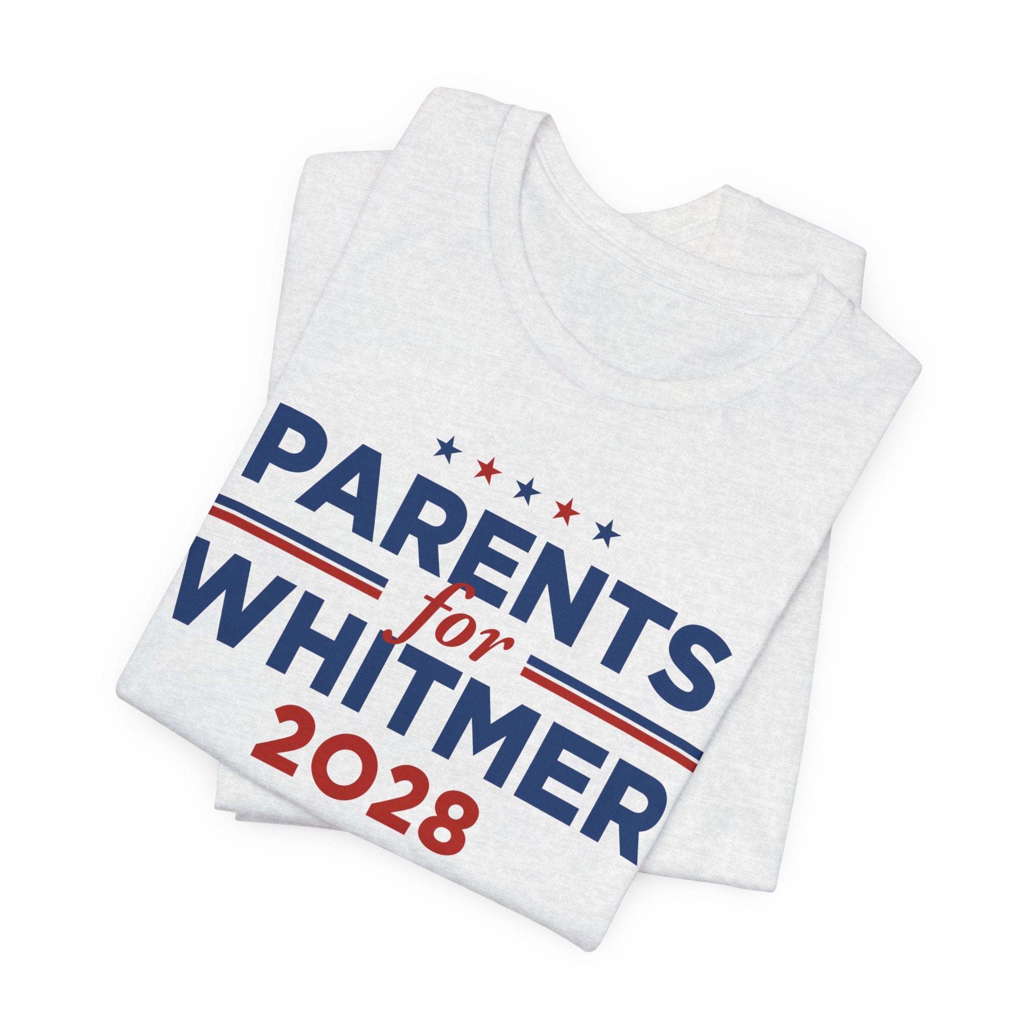 Parents for Gretchen Whitmer for President Campaign T-Shirt 2028