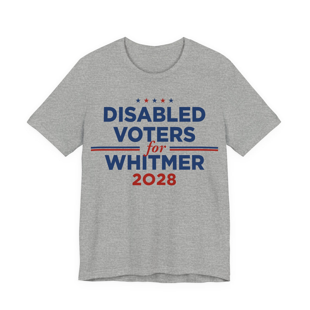 Disabled Voters for Gretchen Whitmer for President Campaign T-Shirt 2028