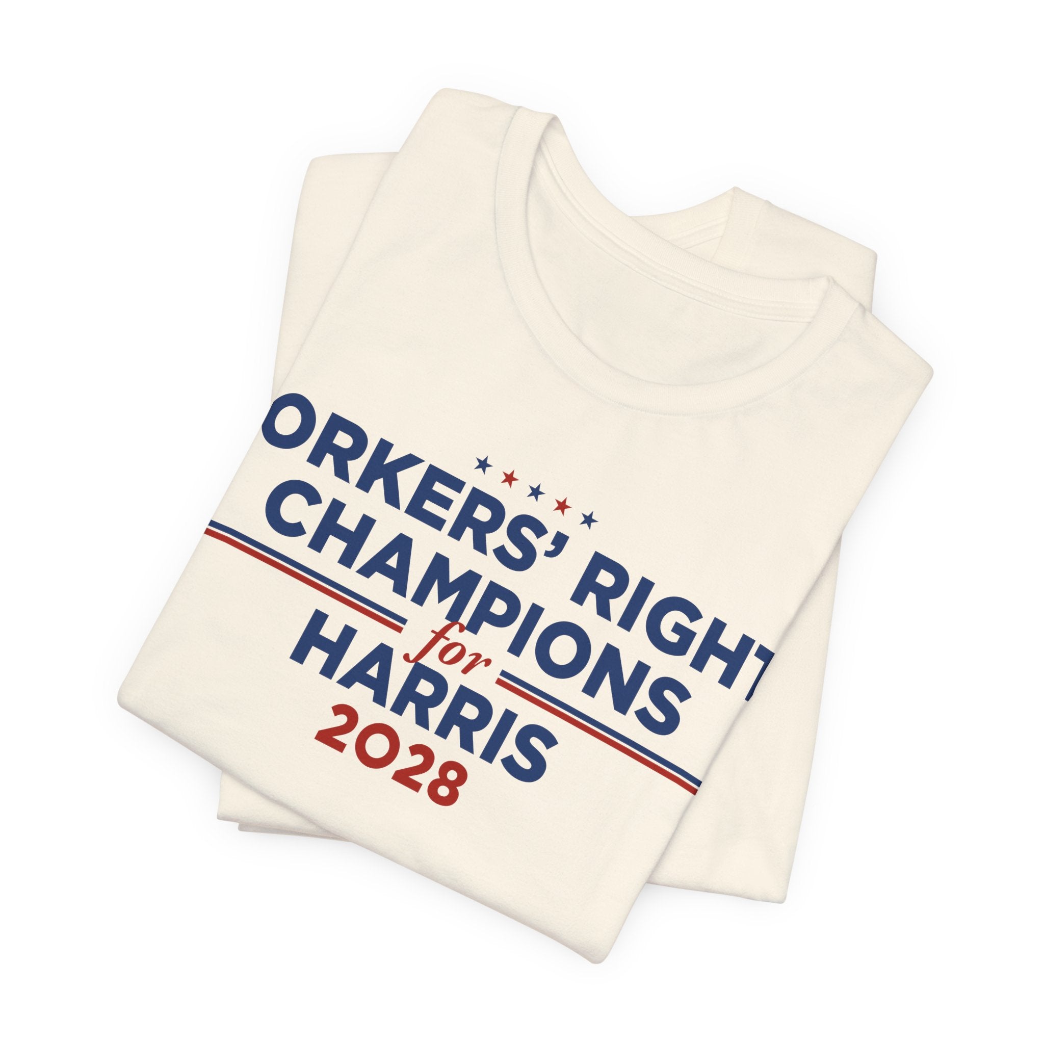 Worker' Rights Champions for Kamala Harris for President Campaign T-Shirt 2028