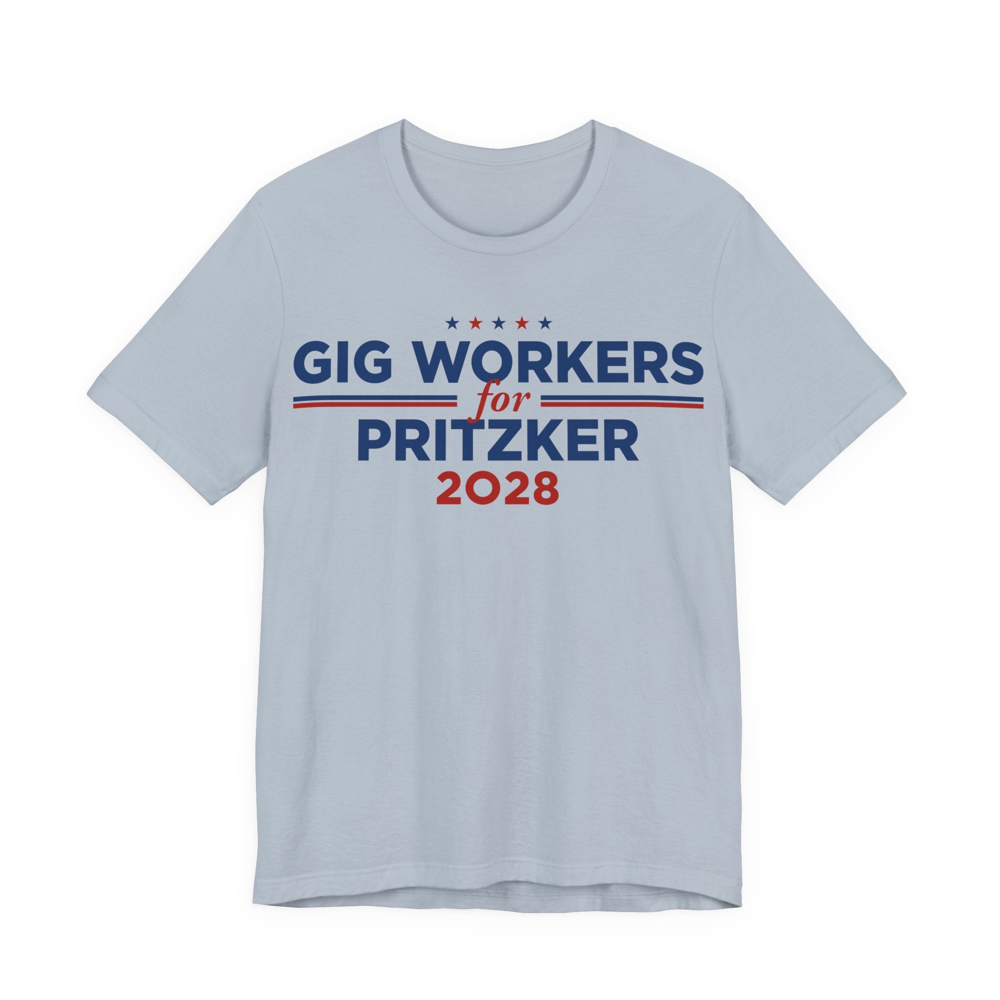 Gig Workers for J.B. Pritzker for President Campaign T-Shirt 2028