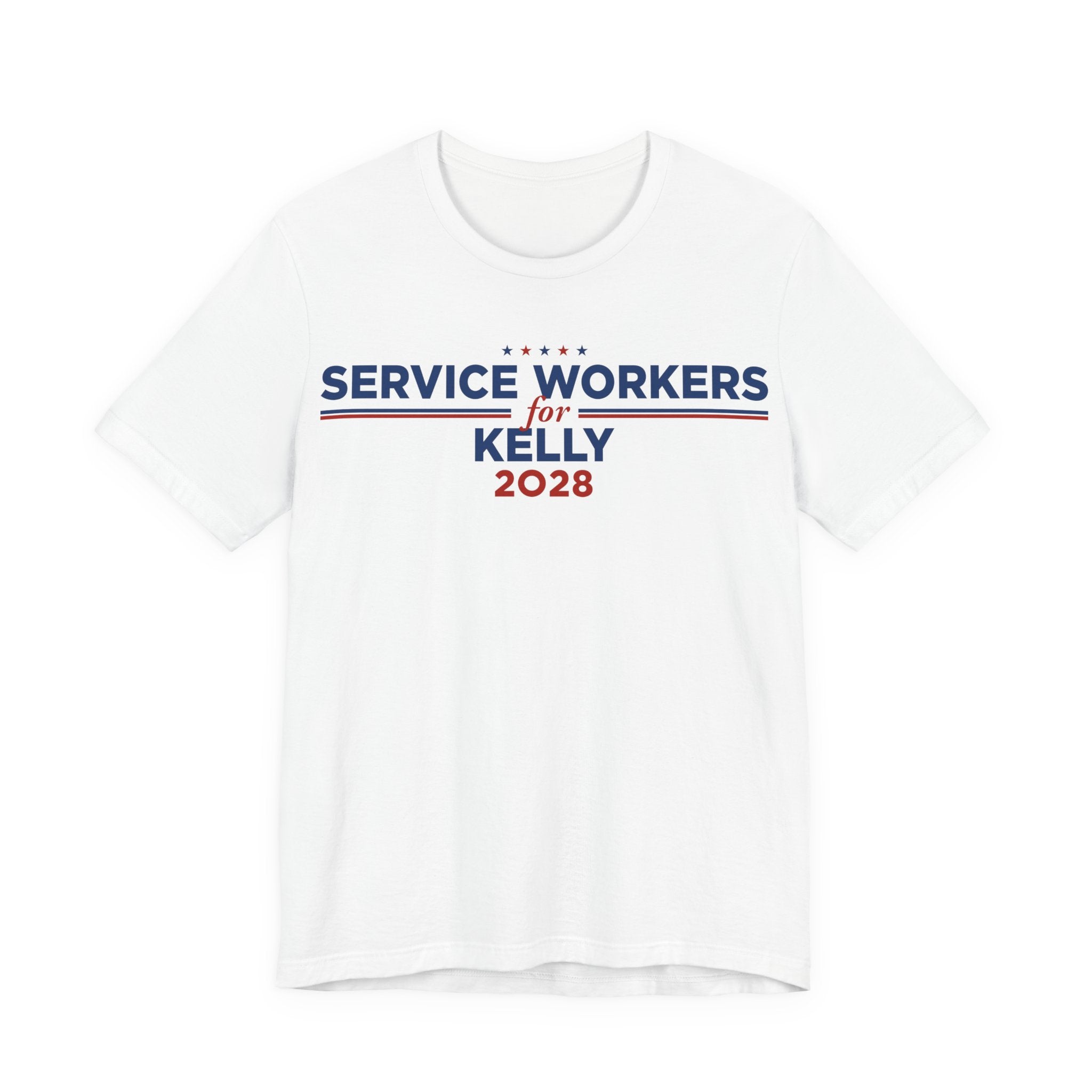 Service Workers for Mark Kelly for President Campaign T-Shirt 2028