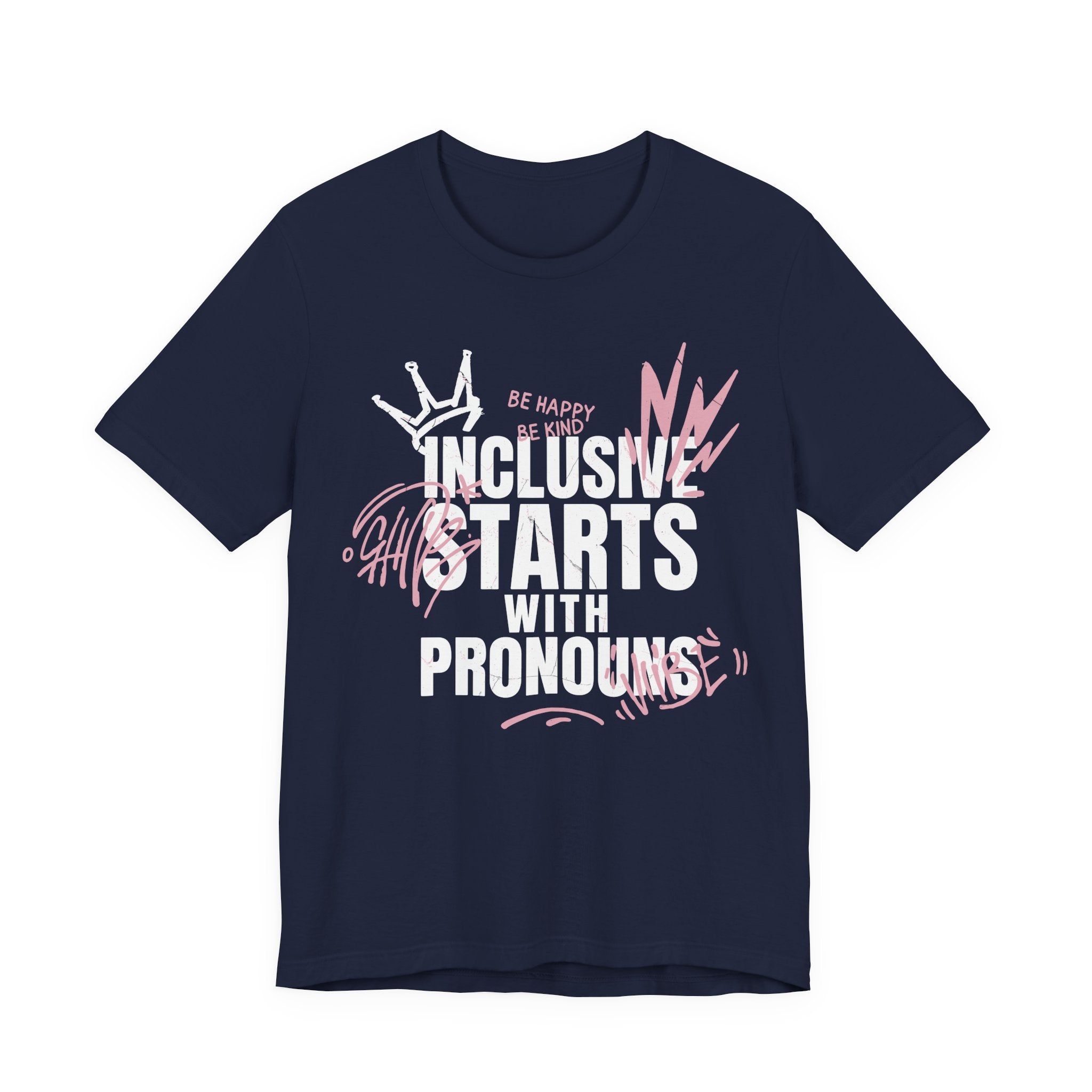 Inclusive Starts With Pronouns T-Shirt