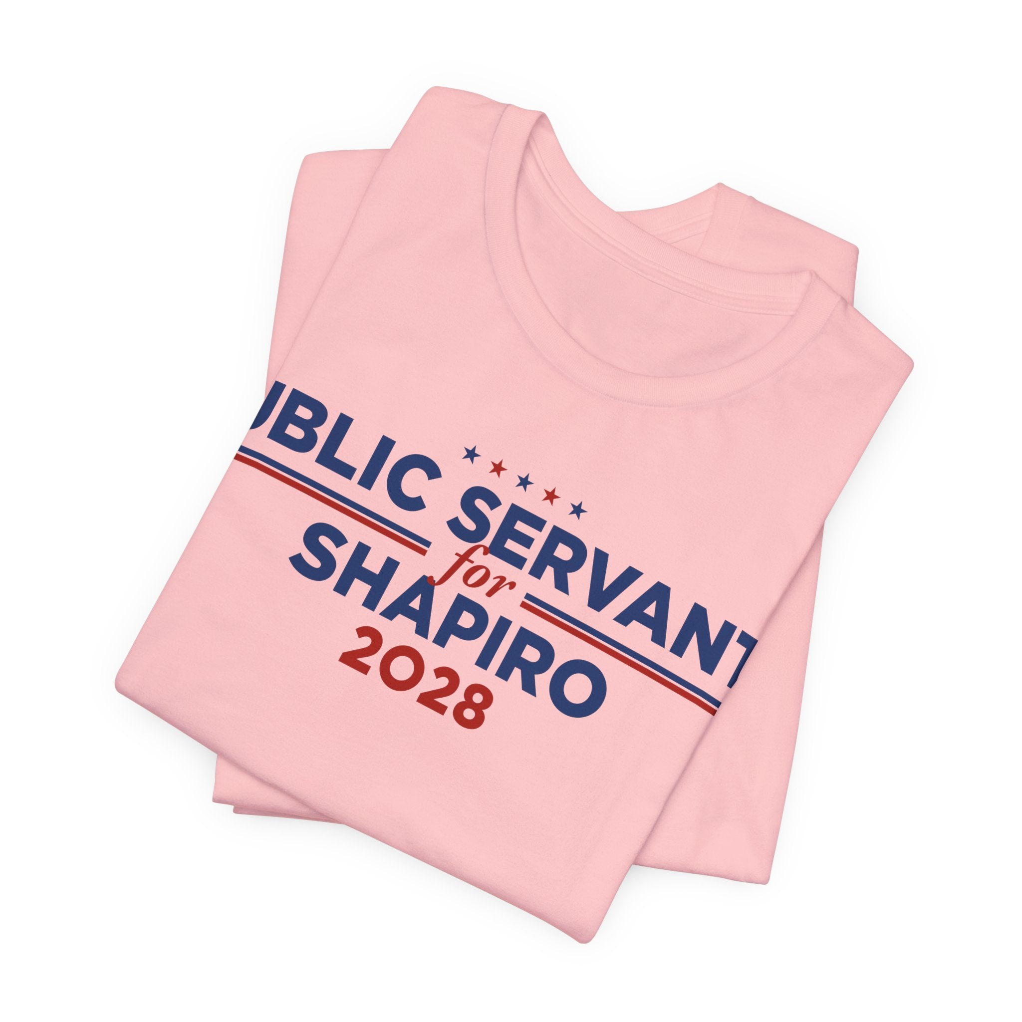 Public Servants for Josh Shapiro for President Campaign T-Shirt 2028