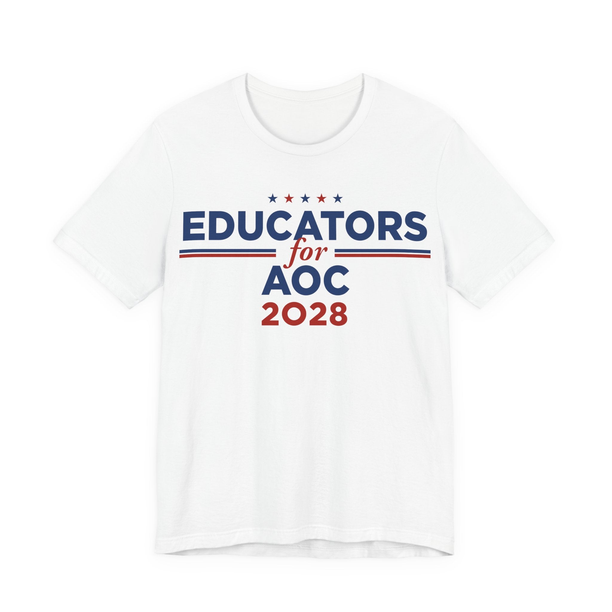 Educators for AOC for President Campaign T-Shirt 2028