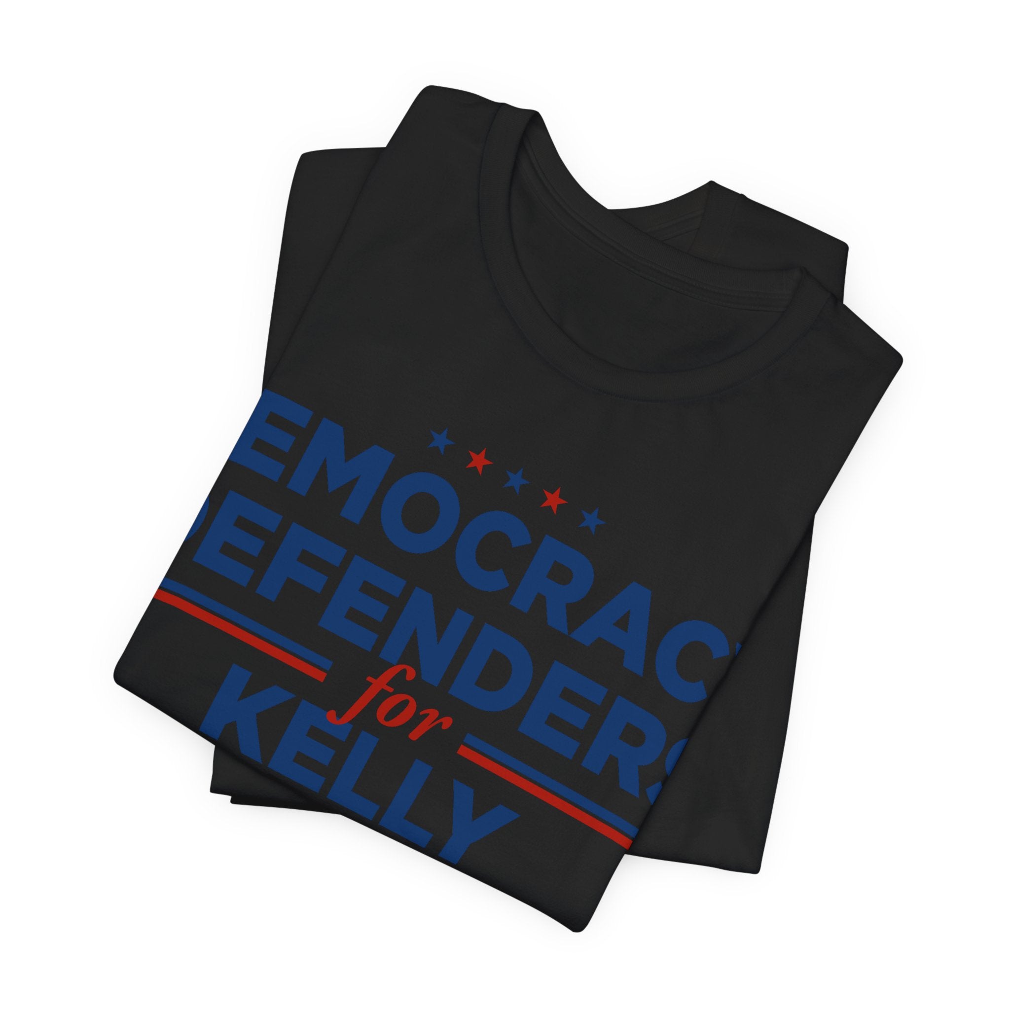 Democracy Defenders for Kelly 2028 T-Shirt | Bella+Canvas 3001 Political Graphic Tee