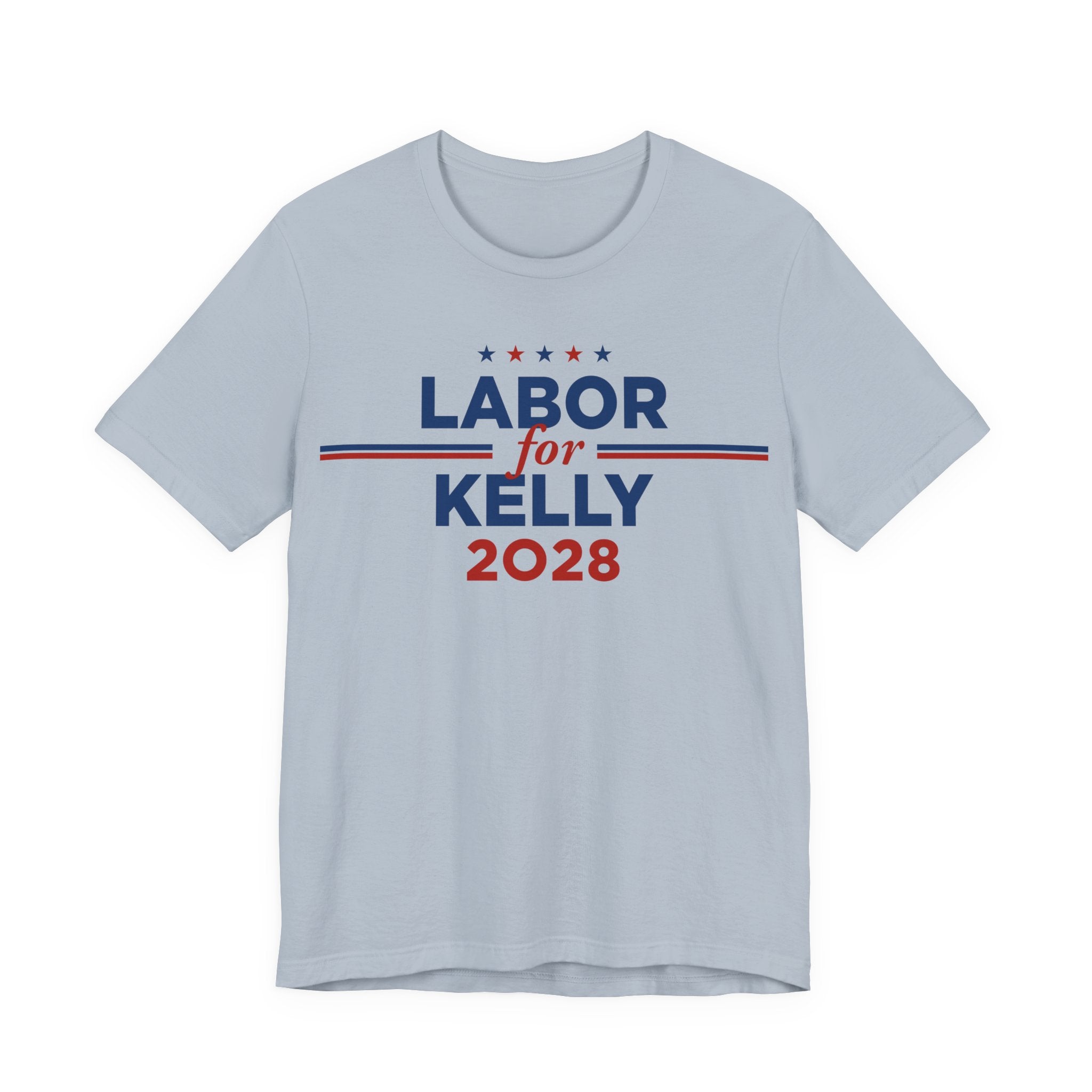 Labor for Mark Kelly for President Campaign T-Shirt 2028