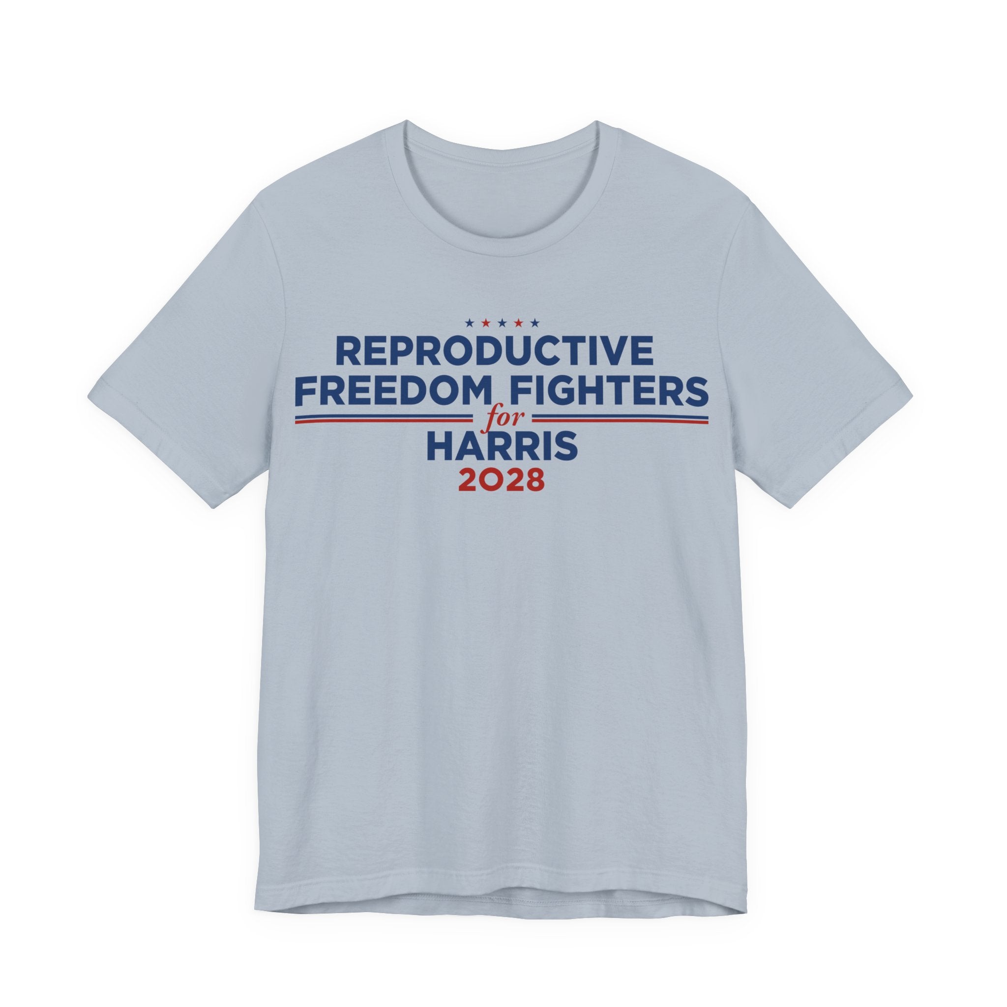 Reproductive Freedom Fighters for Kamala Harris for President Campaign T-Shirt 2028