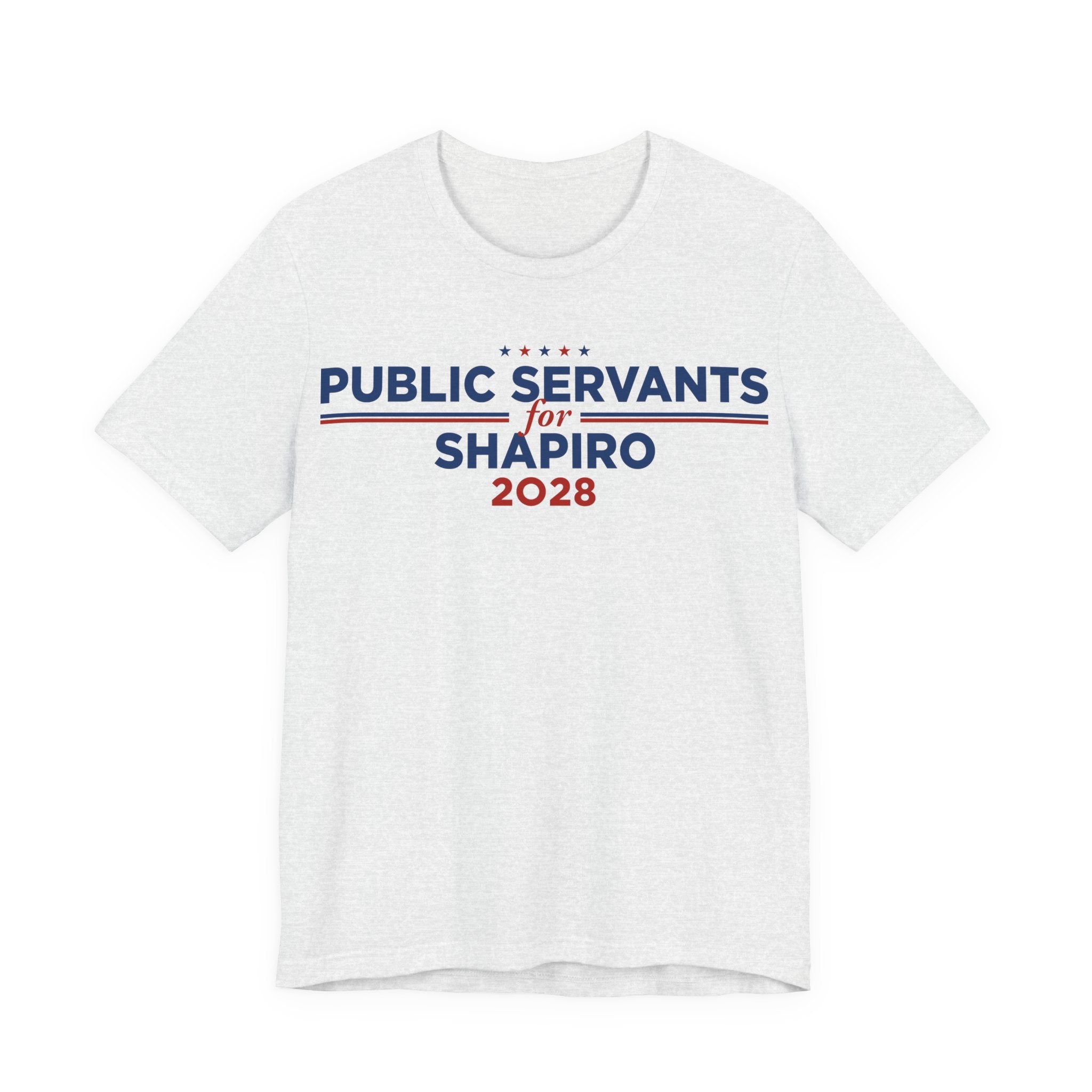 Public Servants for Josh Shapiro for President Campaign T-Shirt 2028