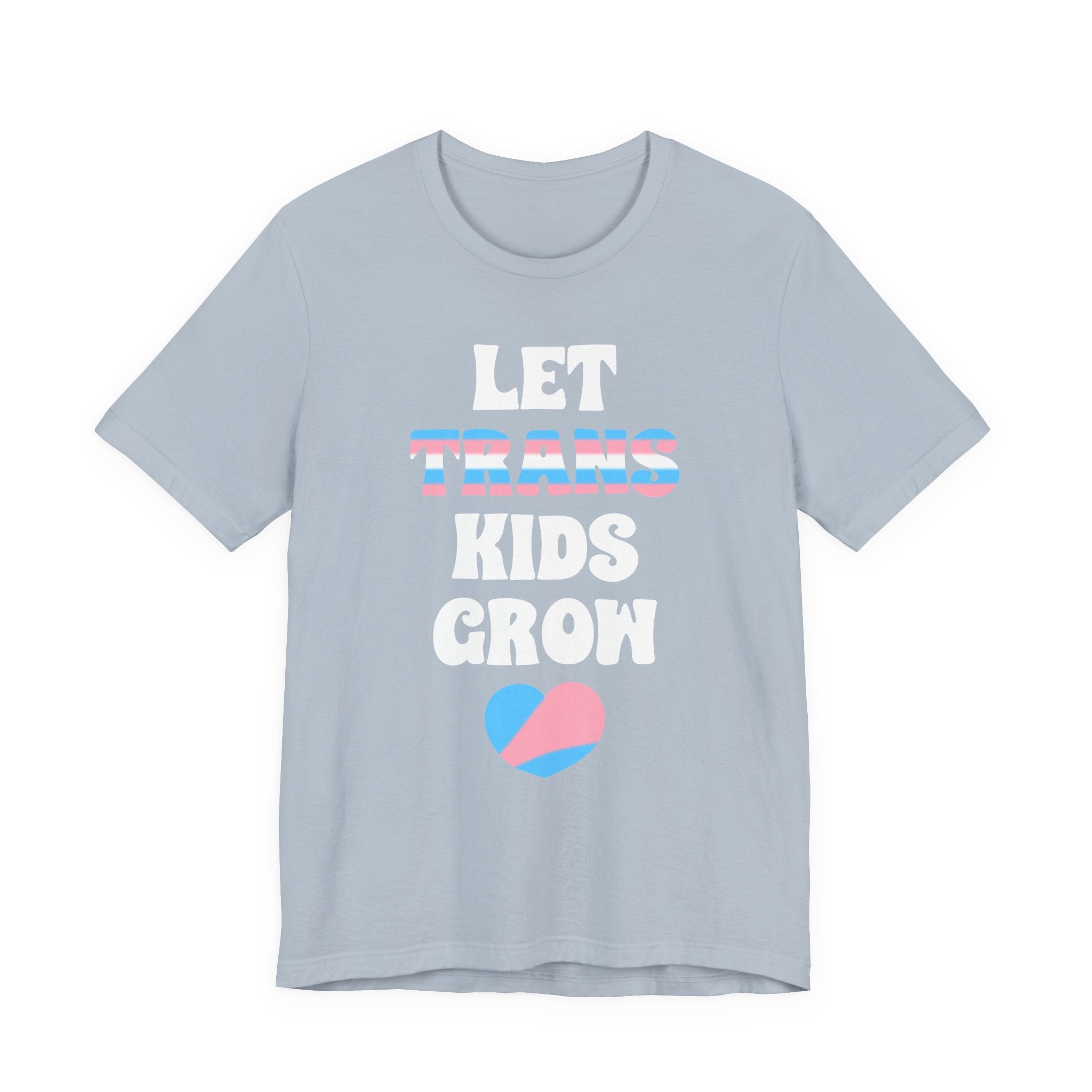 Let Trans Kids Grow T-Shirt – Trans Youth Support Pride Tee