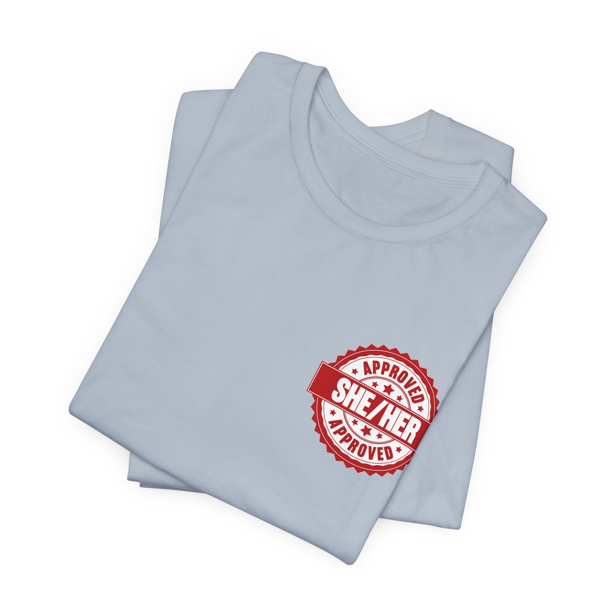She/Her Approved Stamp T-Shirt | Bella+Canvas 3001 Pronoun Graphic Tee