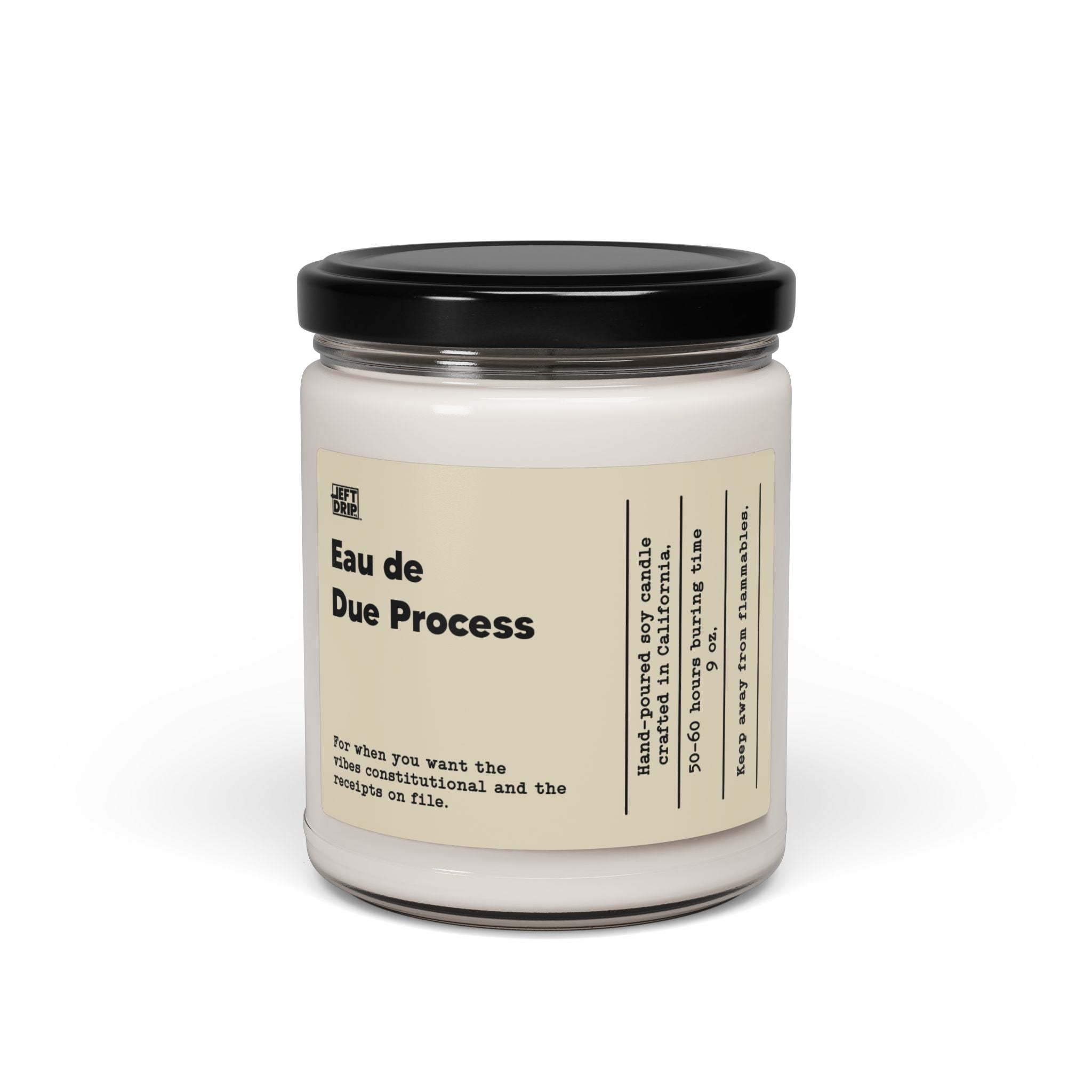 Eau de Due Process – Hand-Poured Soy Candle (9 oz)