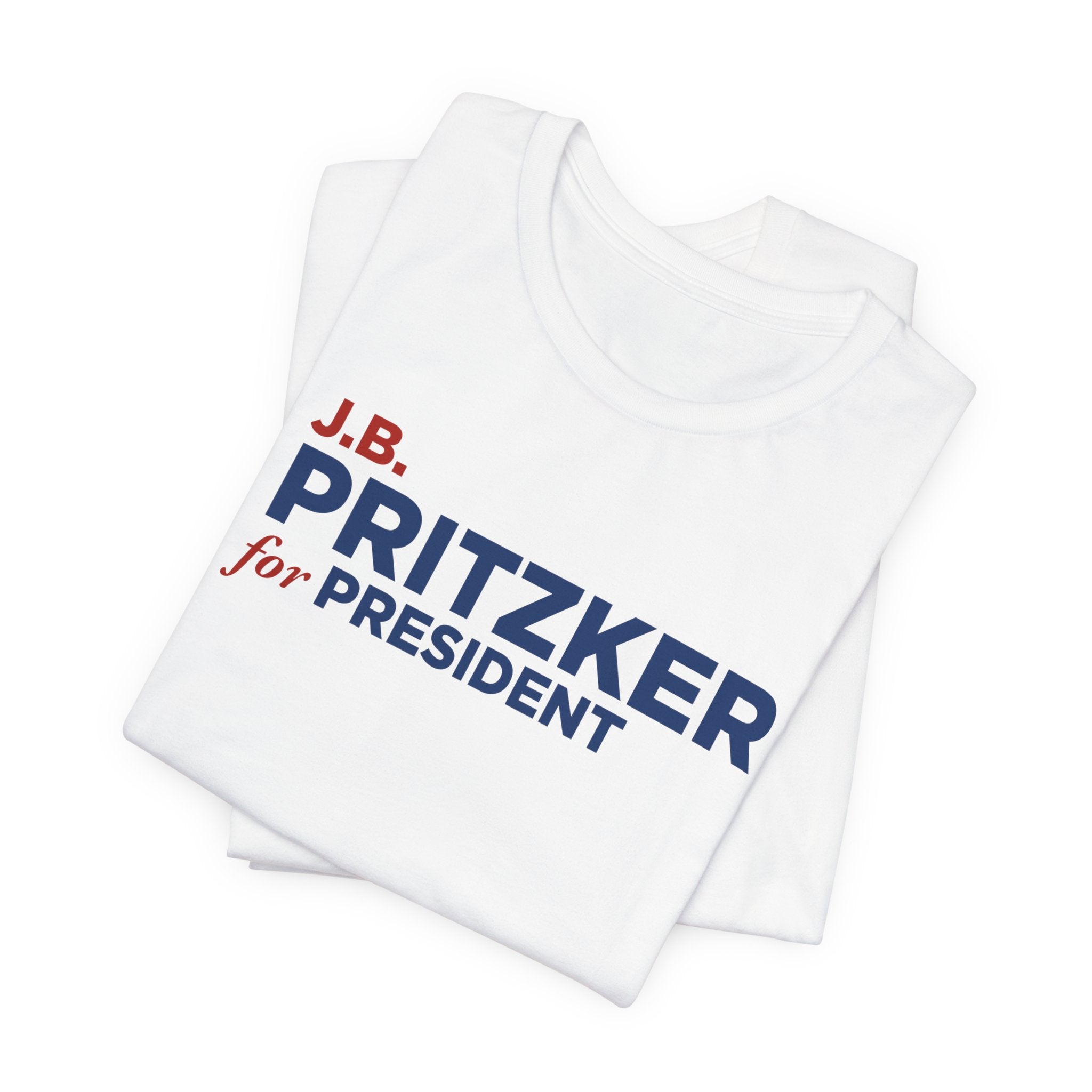 J.B. Pritzker for President Campaign T-Shirt 2028
