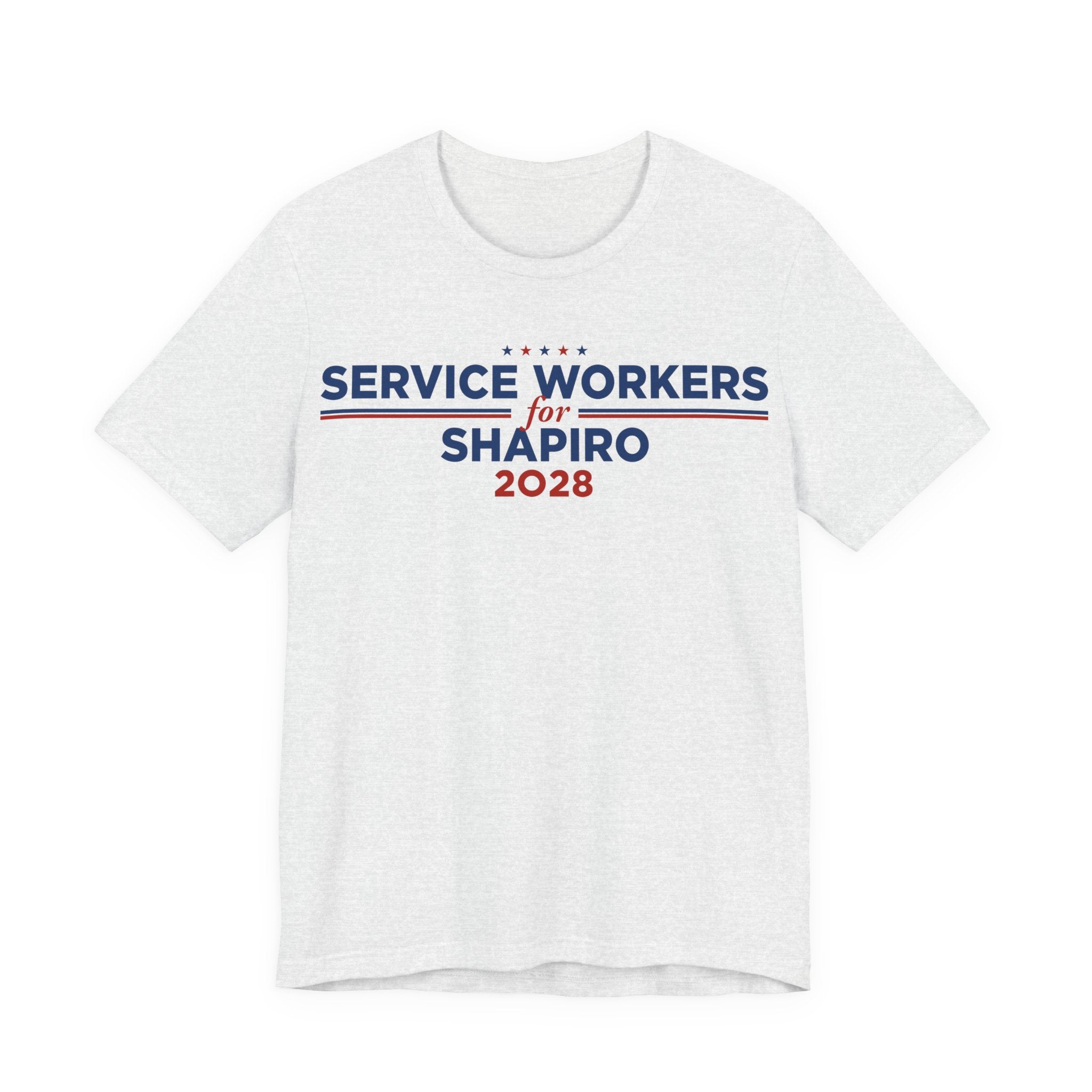 Service Workers for Josh Shapiro for President Campaign T-Shirt 2028