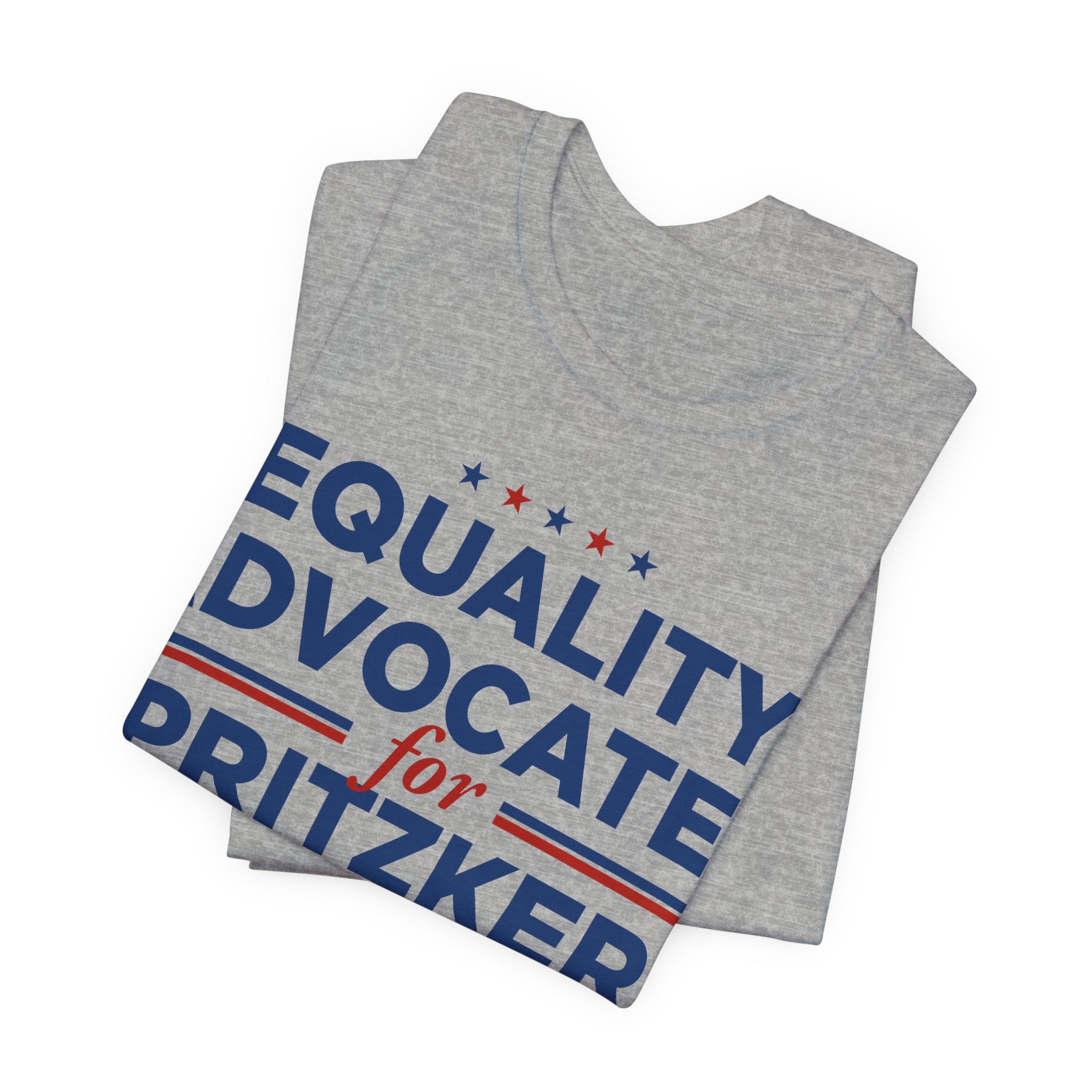 Equality Advocates for J.B. Pritzker for President Campaign T-Shirt 2028