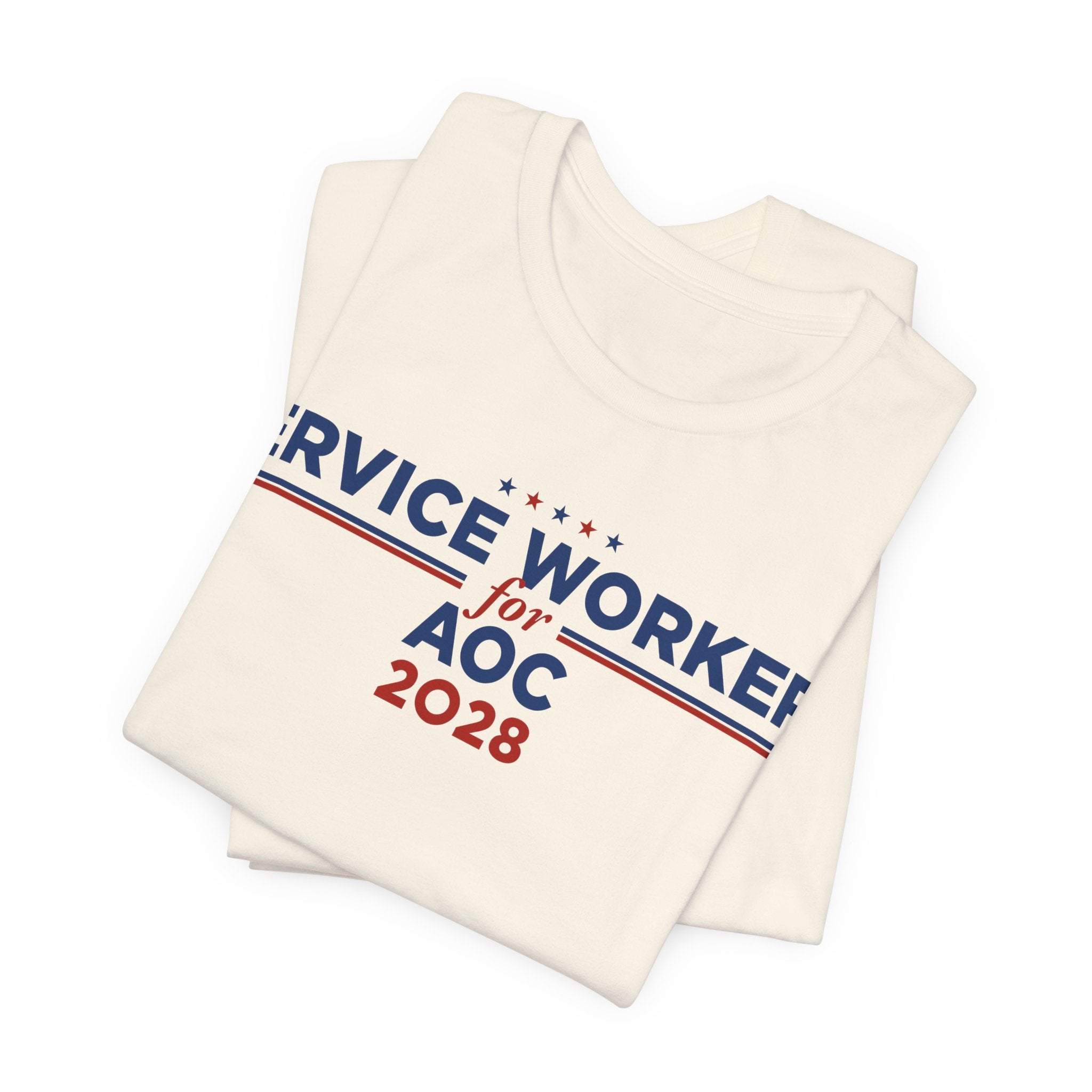 Service Workers for AOC for President Campaign T-Shirt 2028