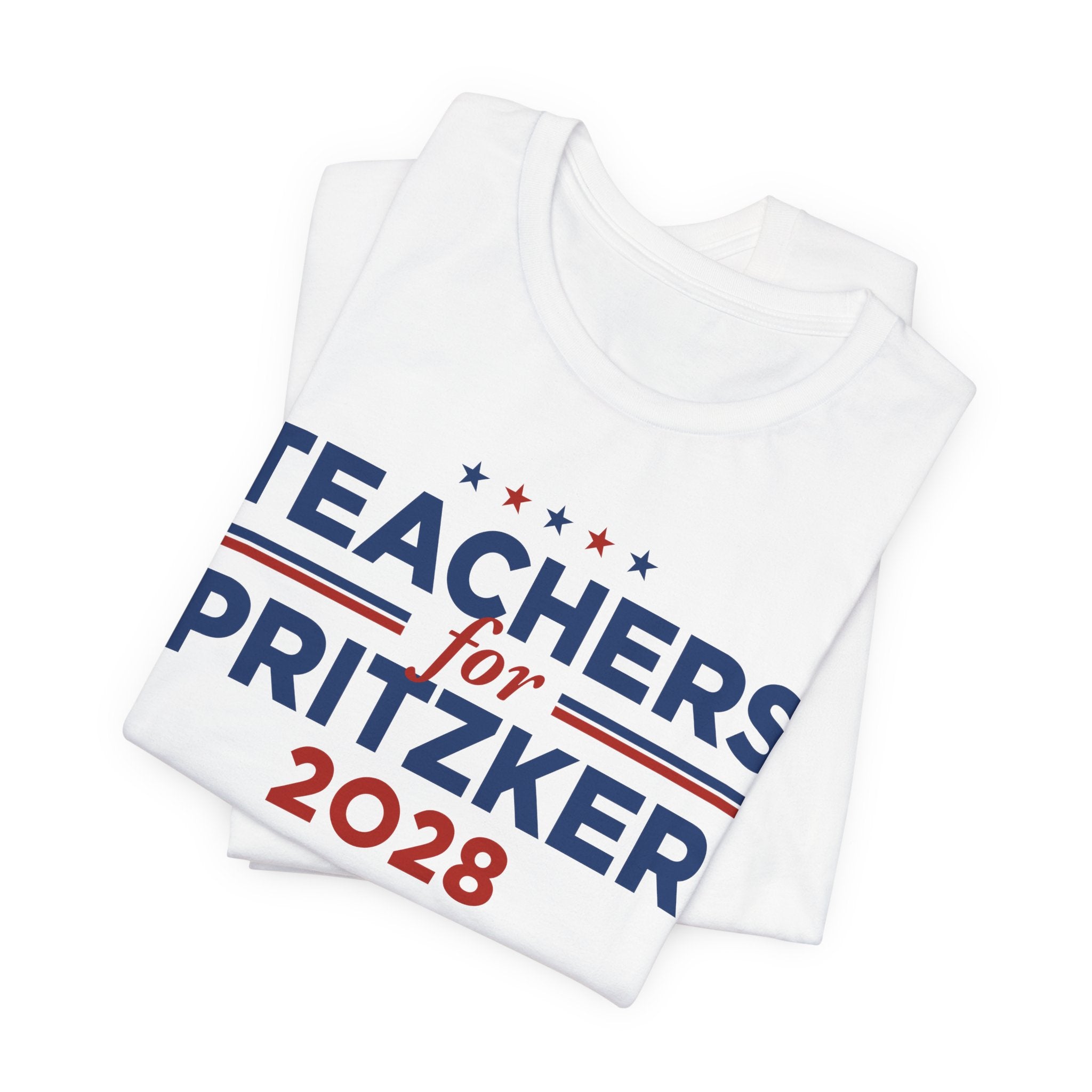 Teachers for J.B. Pritzker for President Campaign T-Shirt 2028