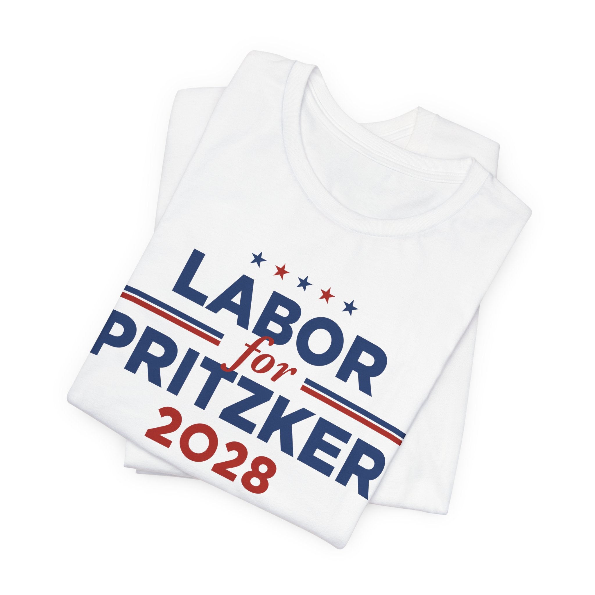 Labor for J.B. Pritzker for President Campaign T-Shirt 2028