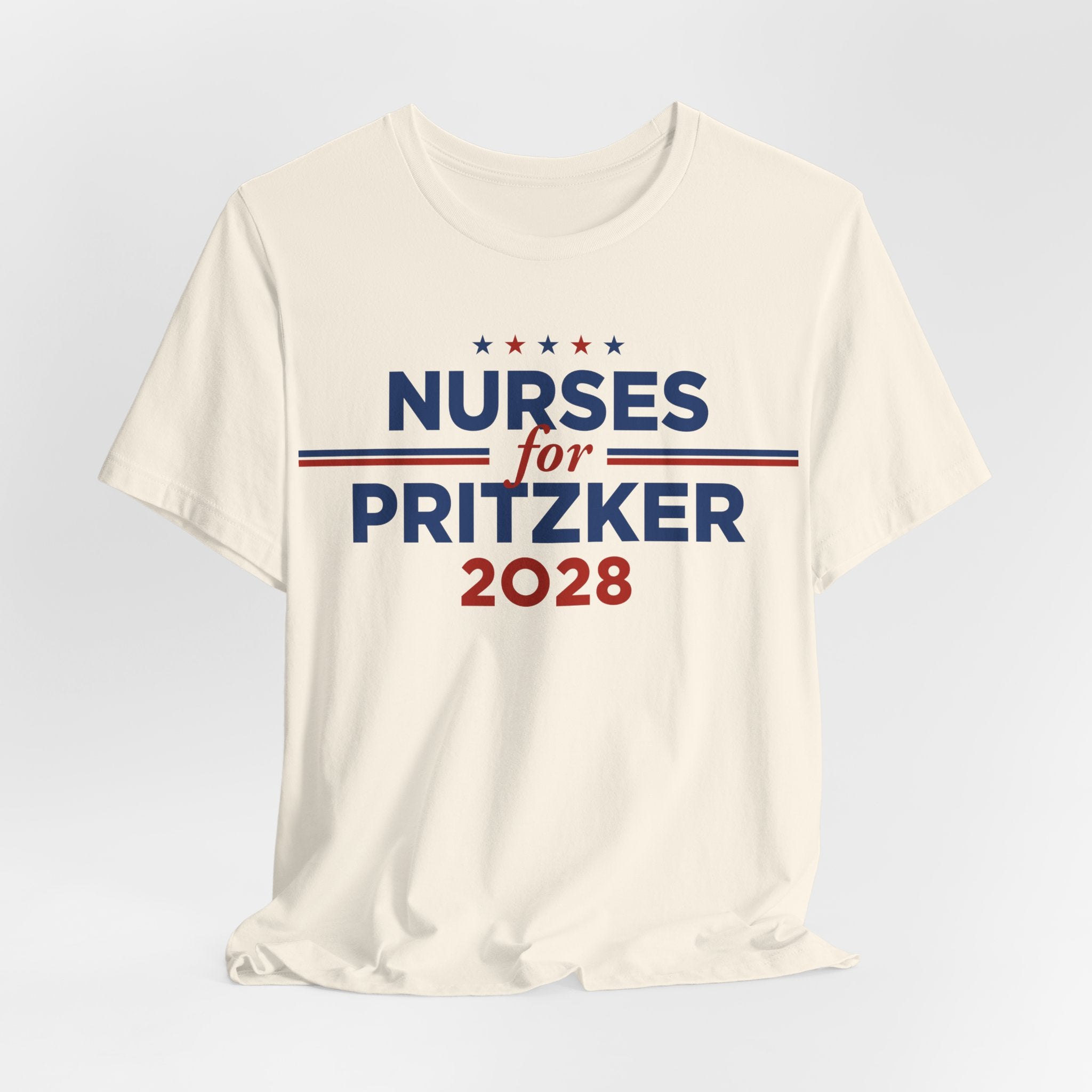 Nurses for J.B. Pritzker for President Campaign T-Shirt 2028