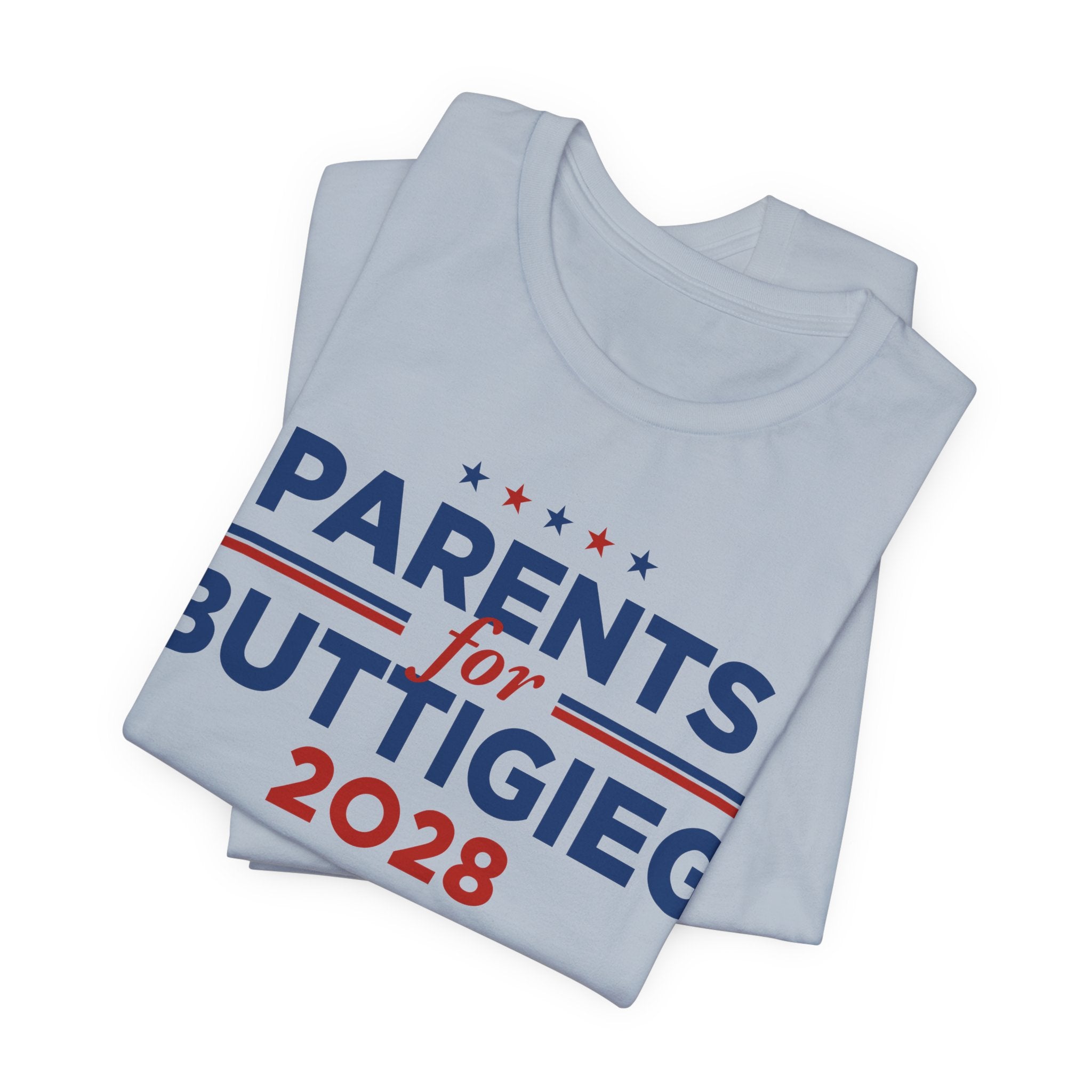 Parents for Pete Buttigieg for President Campaign T-Shirt 2028