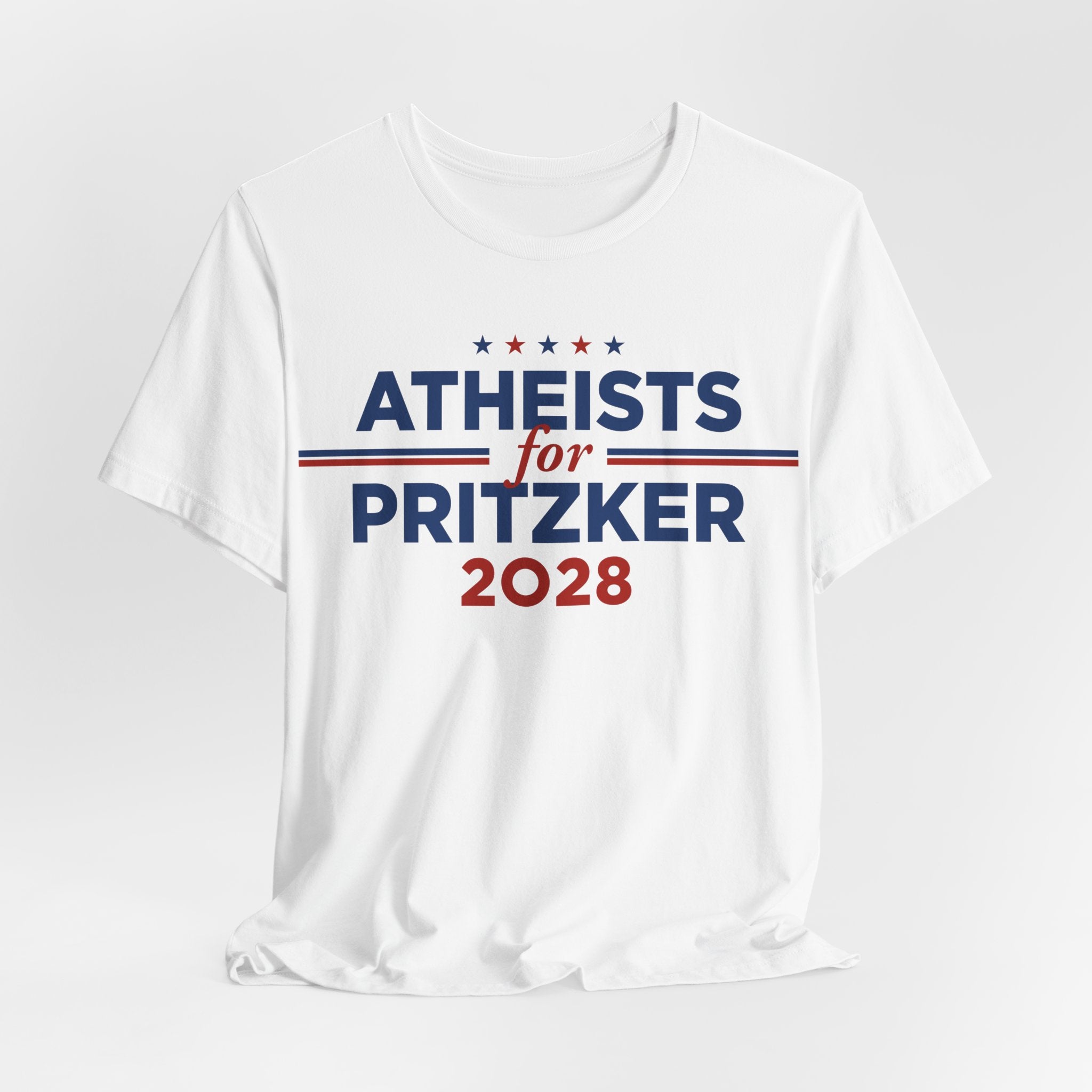 Atheists for J.B. Pritzker for President Campaign T-Shirt 2028