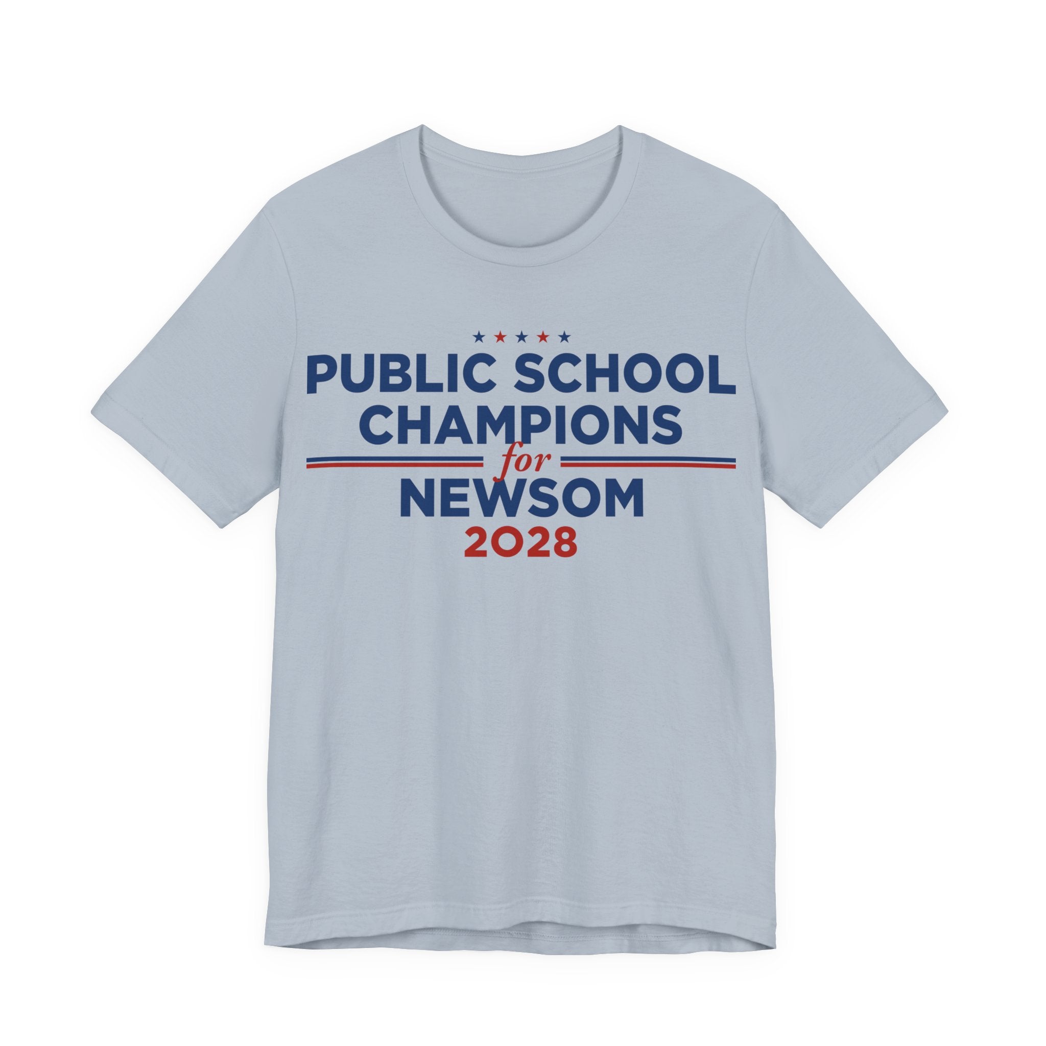 Public School Champions for Gavin Newsom for President Campaign T-Shirt 2028