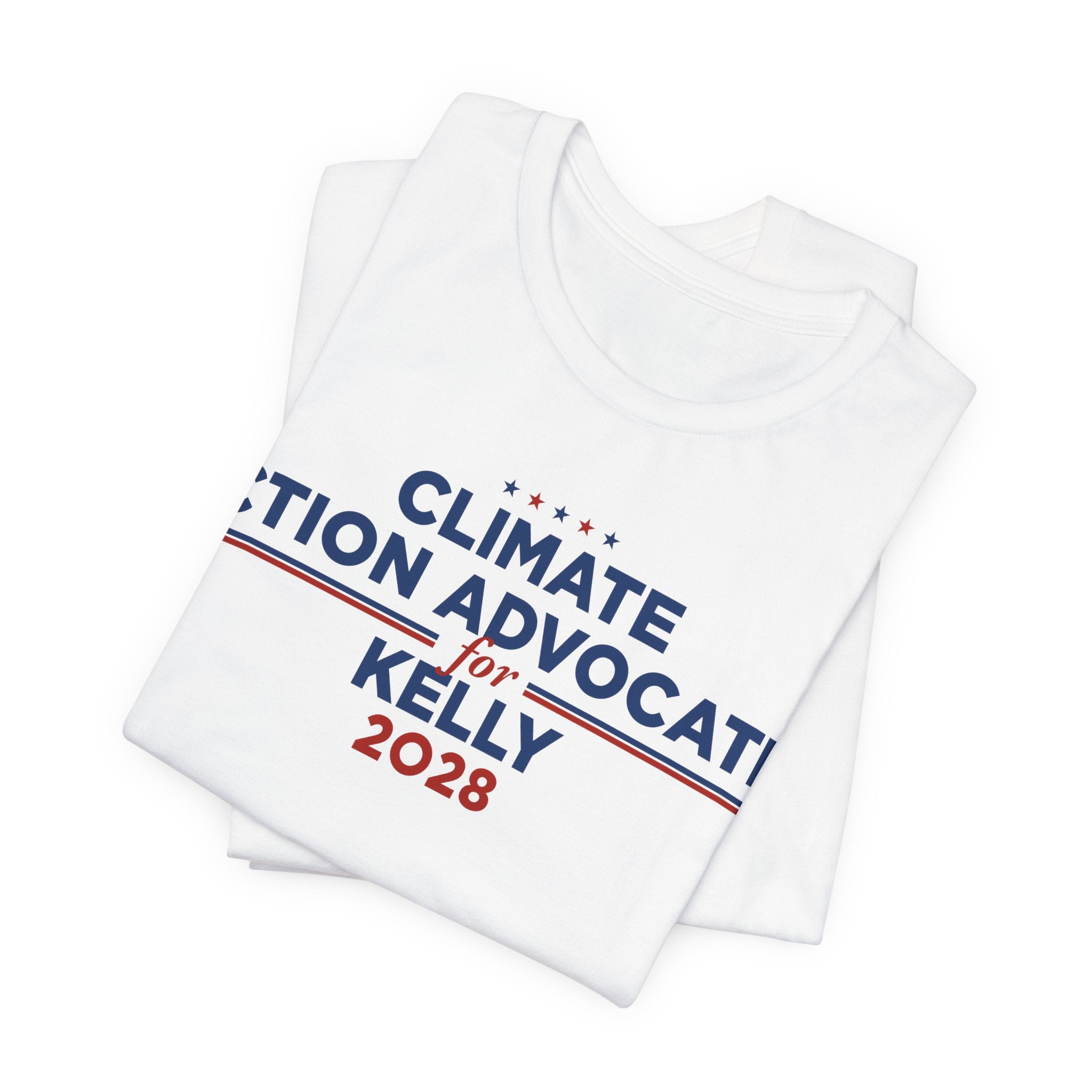 Climate Action Advocates for Kelly 2028 T-Shirt | Bella+Canvas 3001 Political Graphic Tee