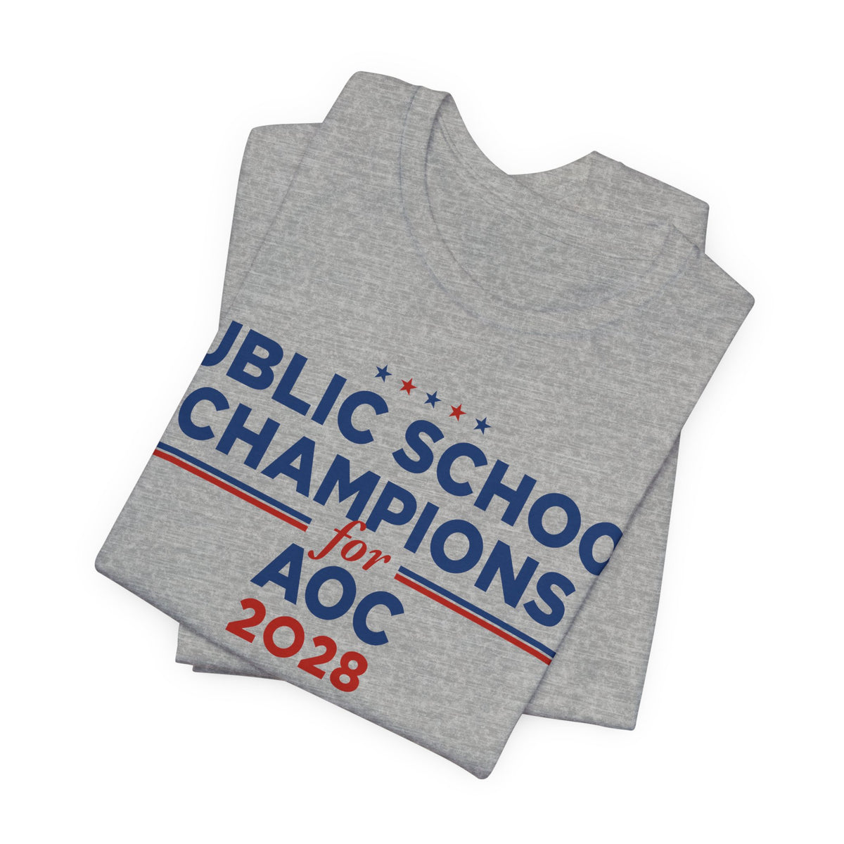 Public School Champions for AOC for President Campaign T-Shirt 2028