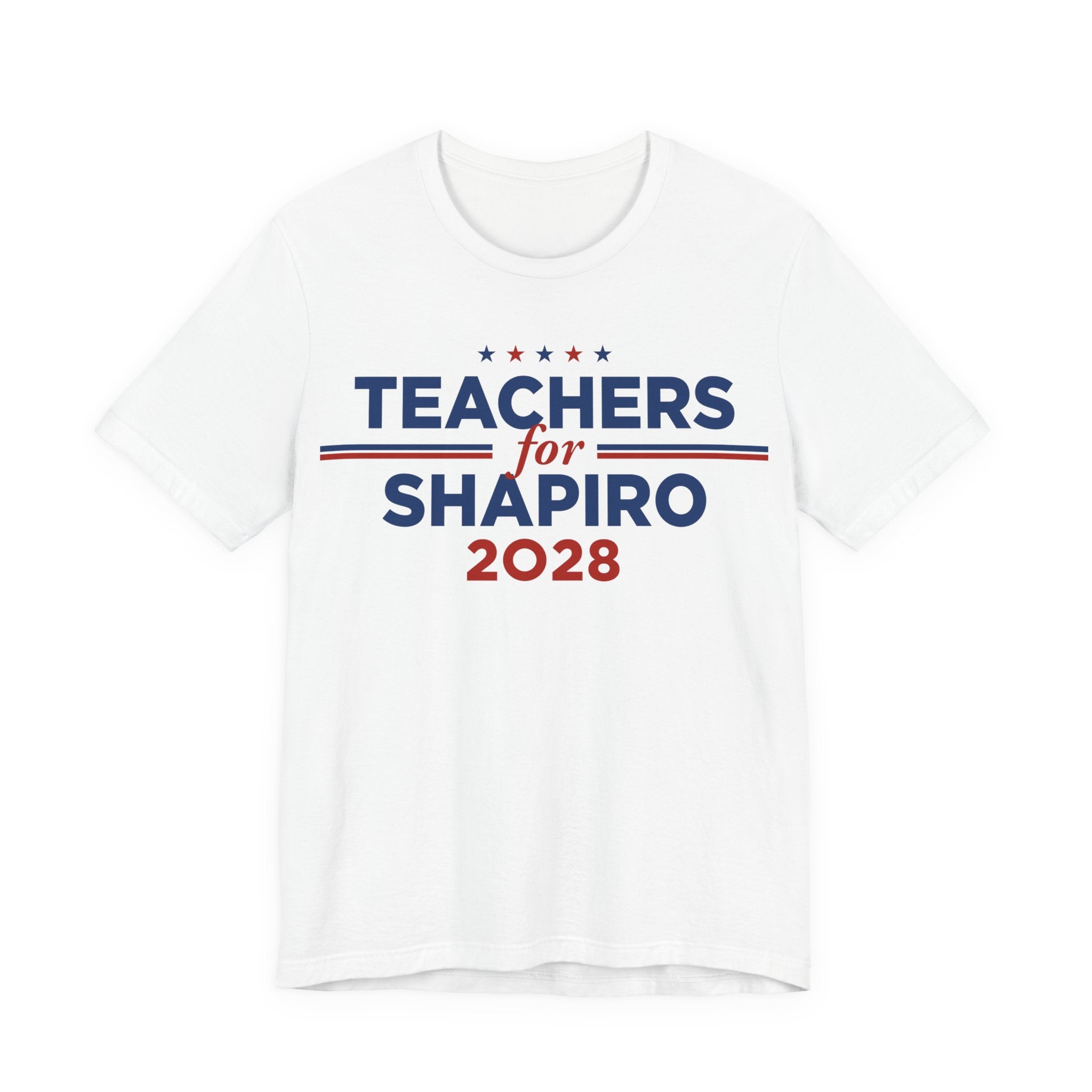 Teachers for Josh Shapiro for President Campaign T-Shirt 2028