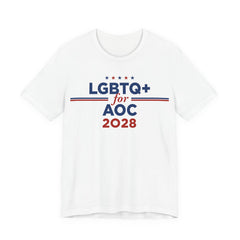 LGBTQ+ for AOC for President Campaign T-Shirt 2028