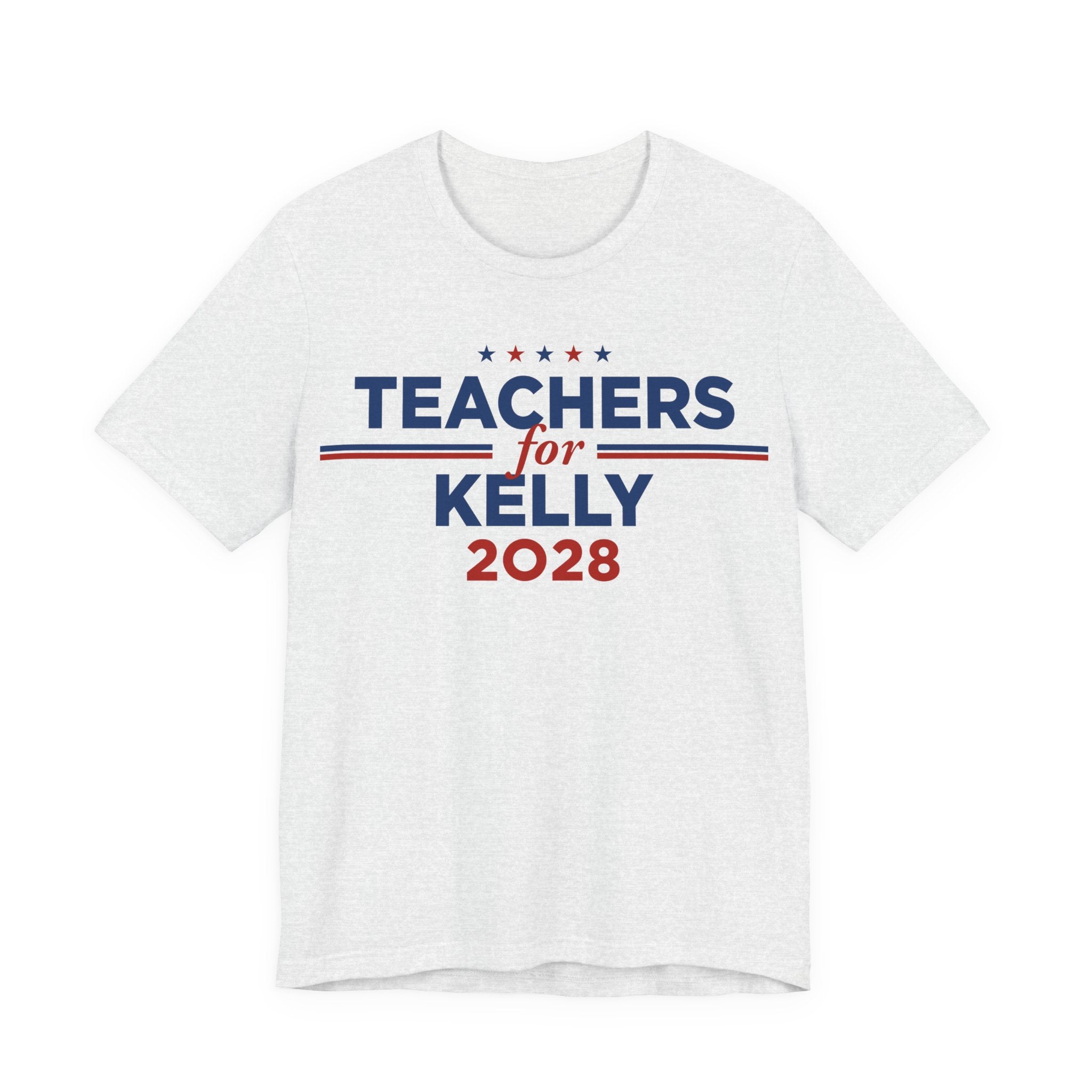 Teachers for Mark Kelly for President Campaign T-Shirt 2028