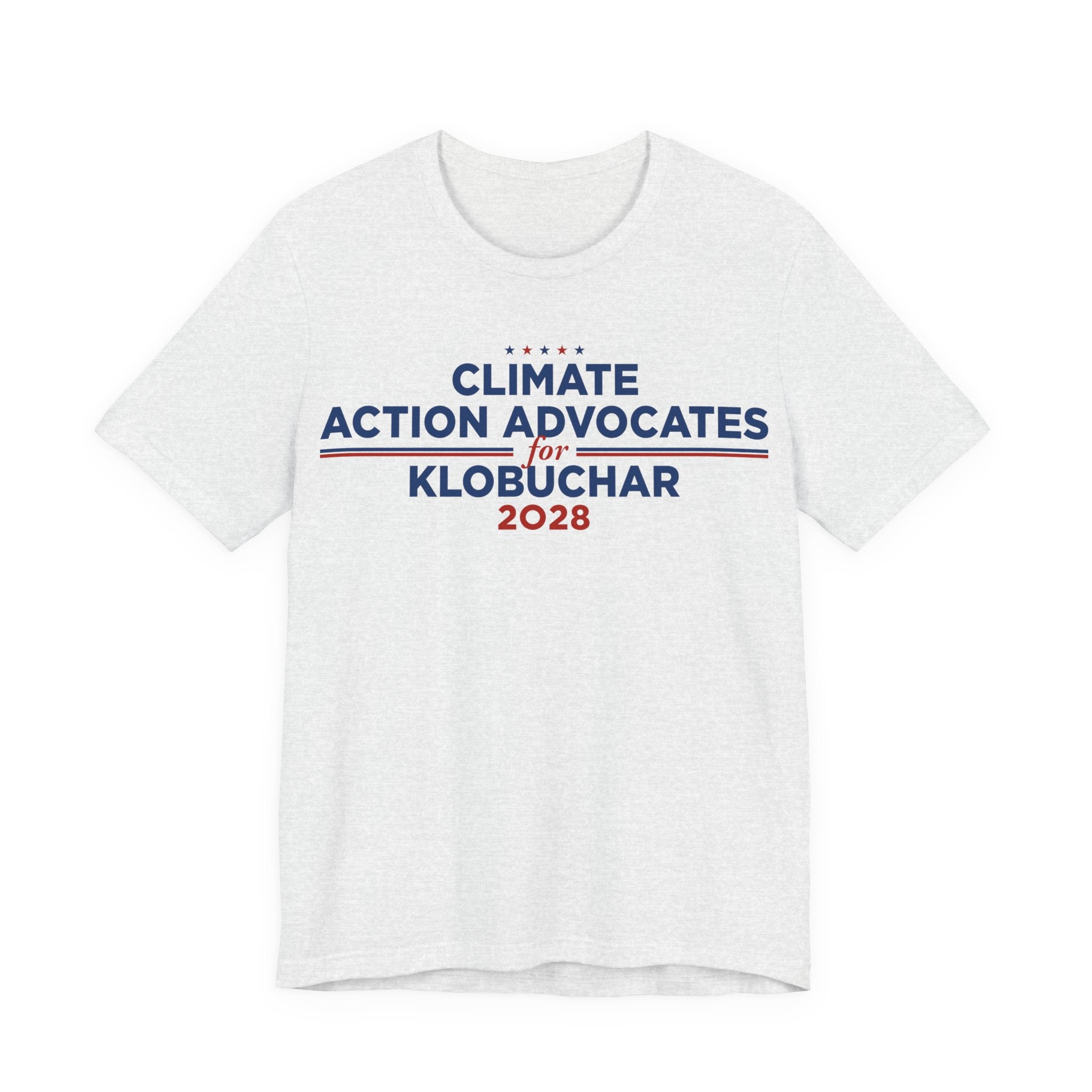 Climate Action Advocates for Klobuchar 2028 T-Shirt | Bella+Canvas 3001 Political Graphic Tee