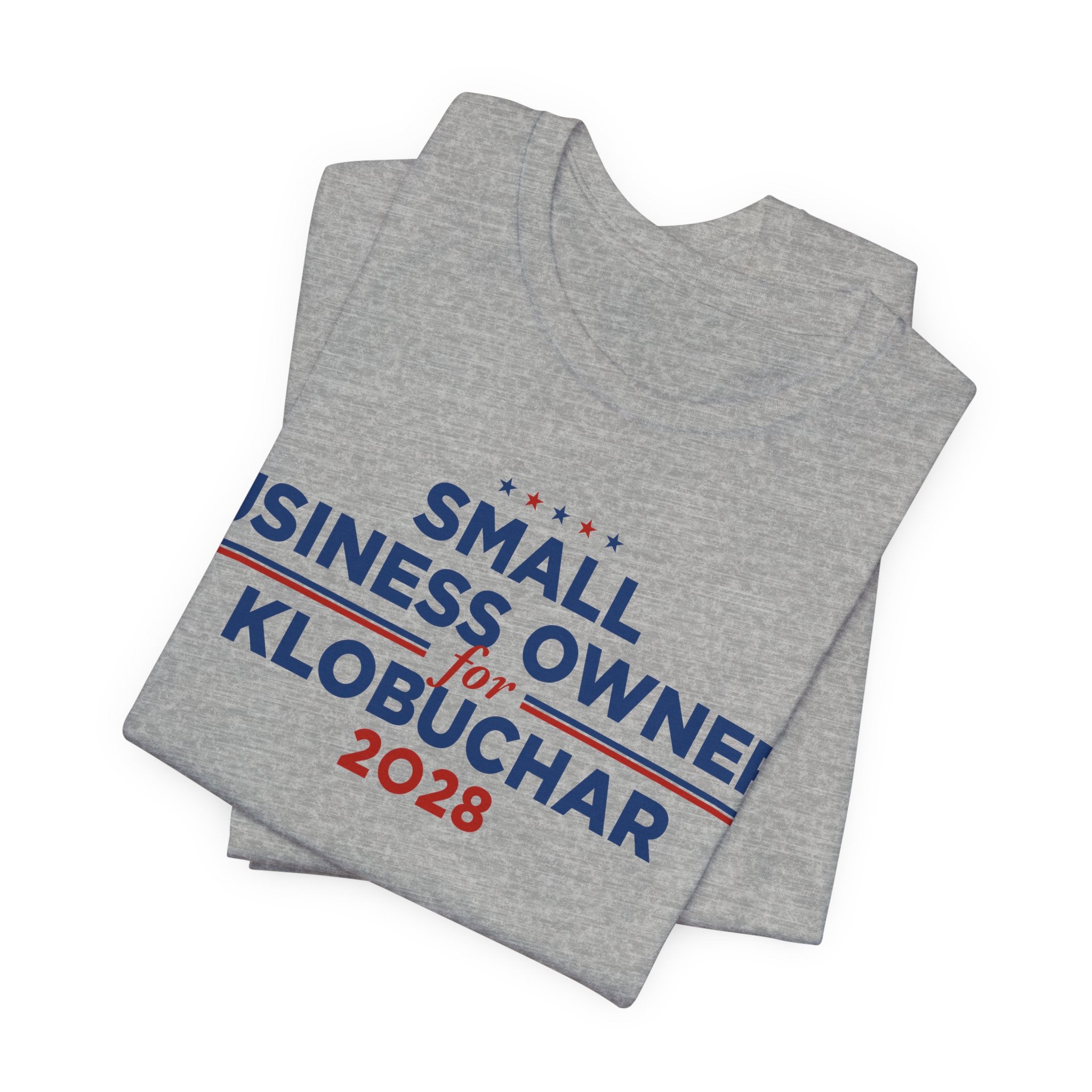 Small Business Owners for Amy Klobuchar for President Campaign T-Shirt 2028