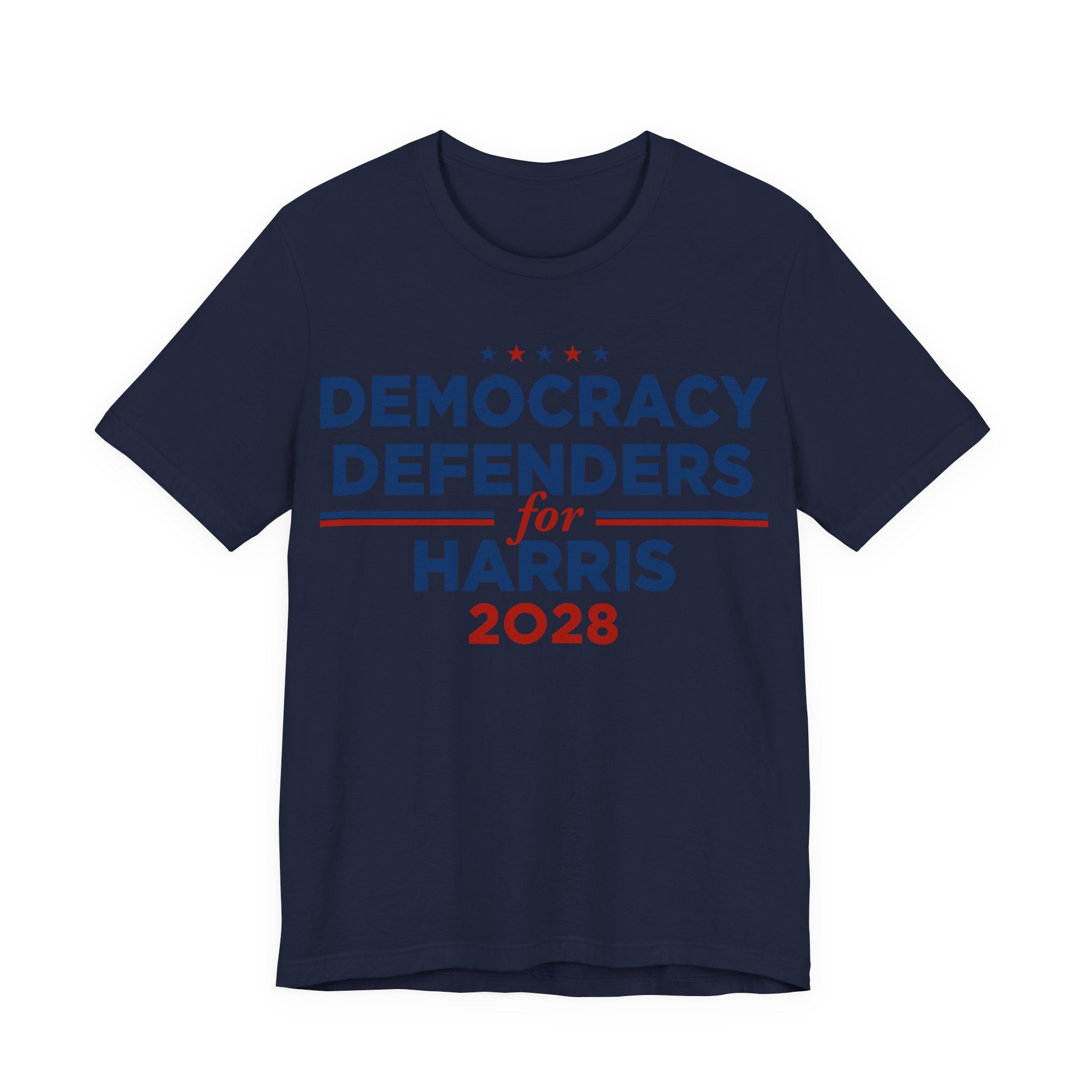 Democracy Defenders for Harris 2028 T-Shirt | Bella+Canvas 3001 Political Graphic Tee
