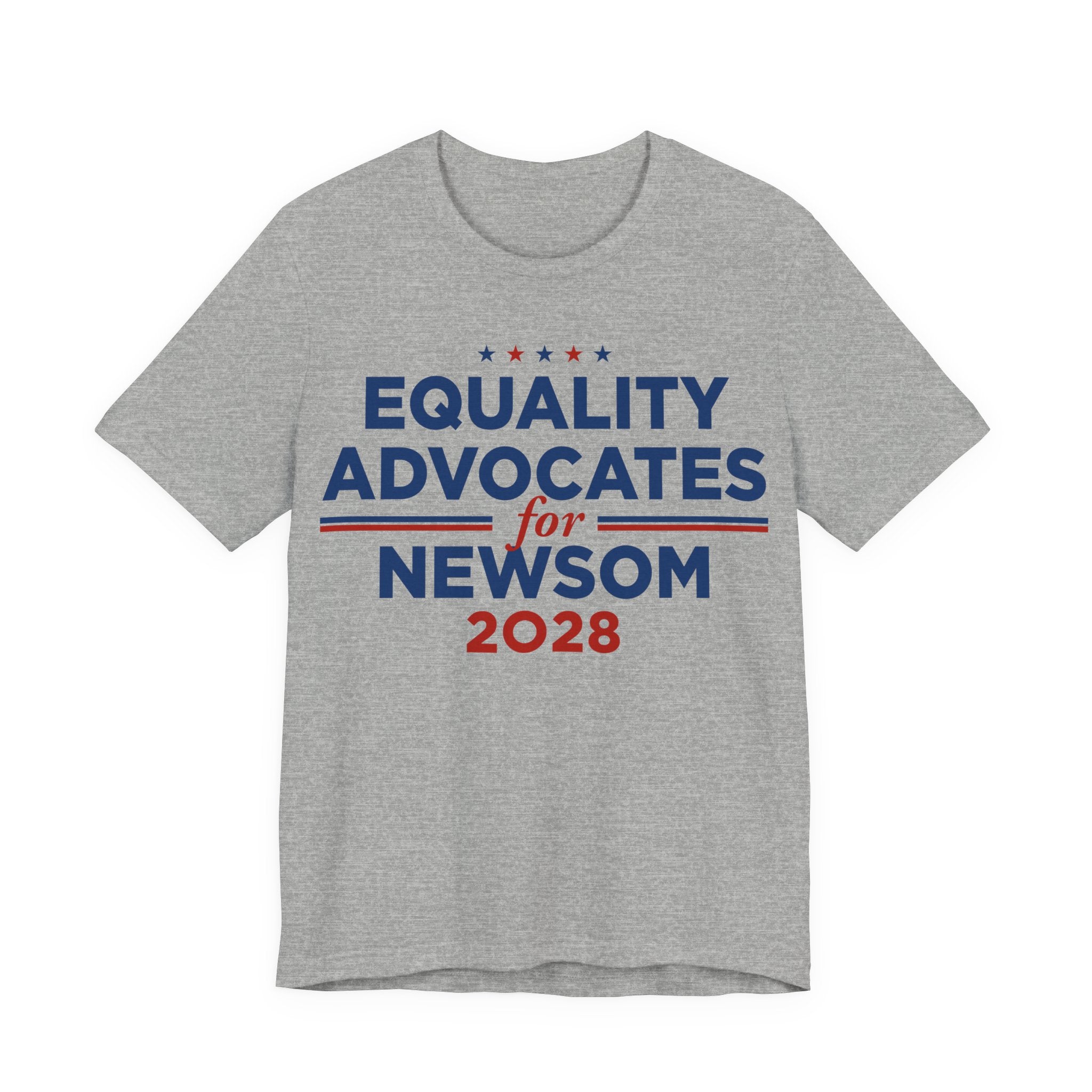 Equality Advocates for Gavin Newsom for President Campaign T-Shirt 2028