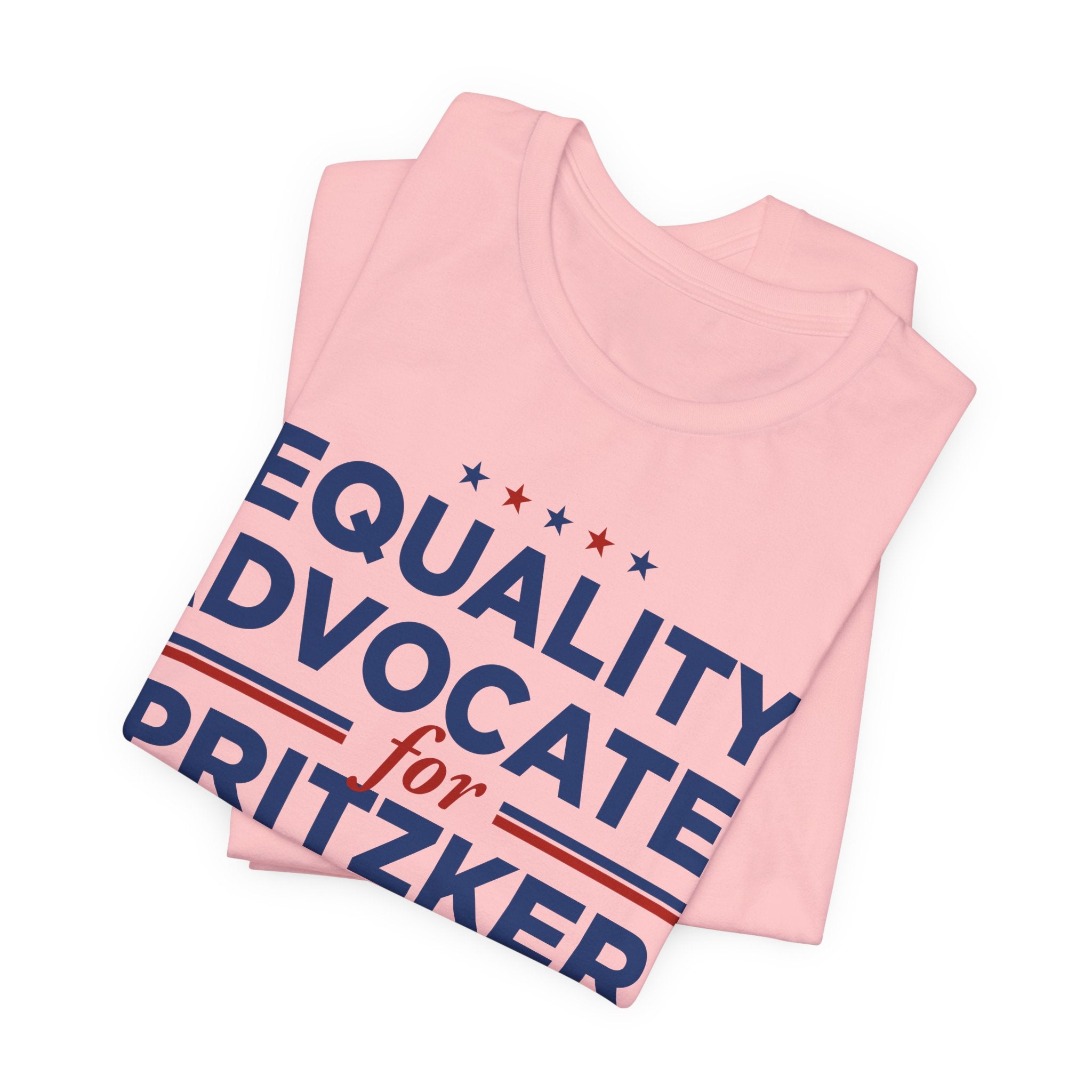 Equality Advocates for J.B. Pritzker for President Campaign T-Shirt 2028