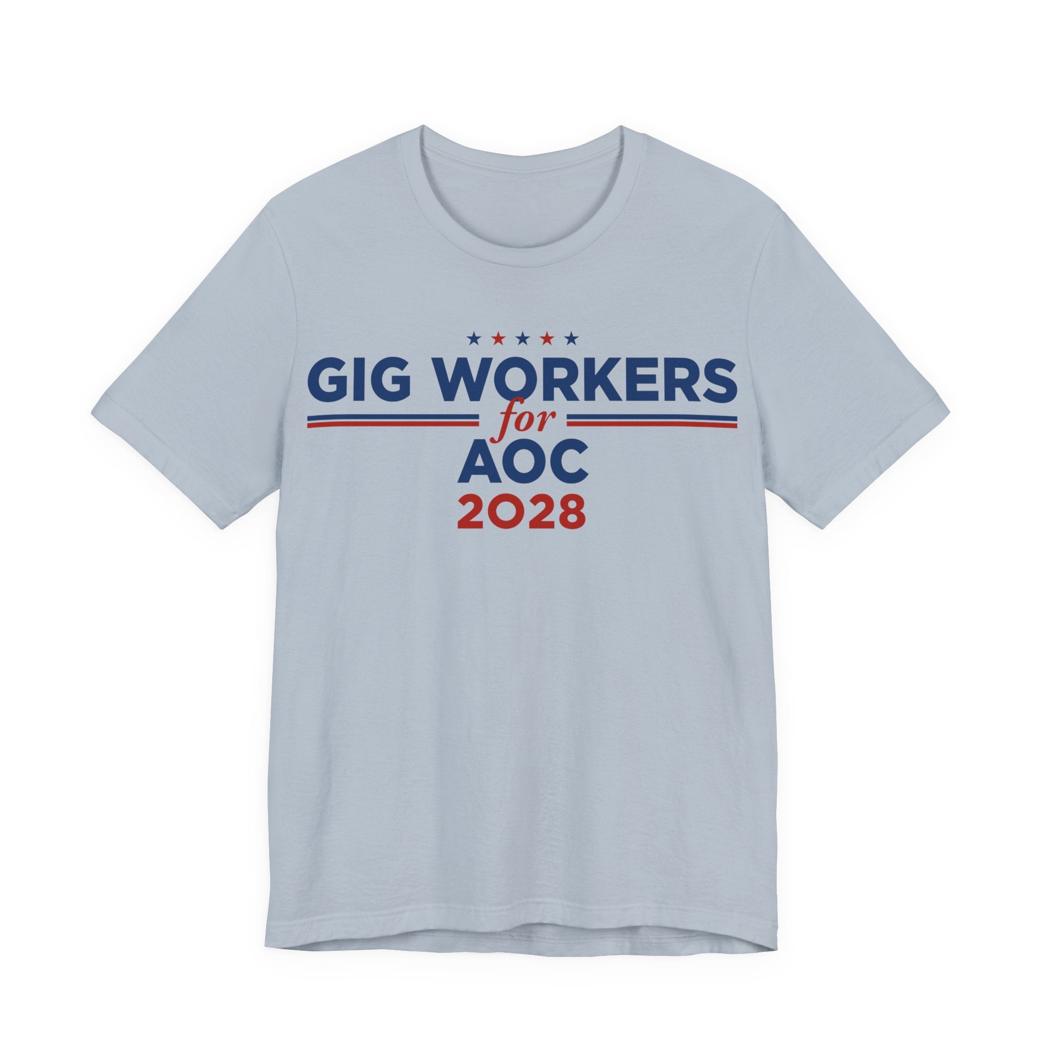 Gig Workers for AOC for President Campaign T-Shirt 2028