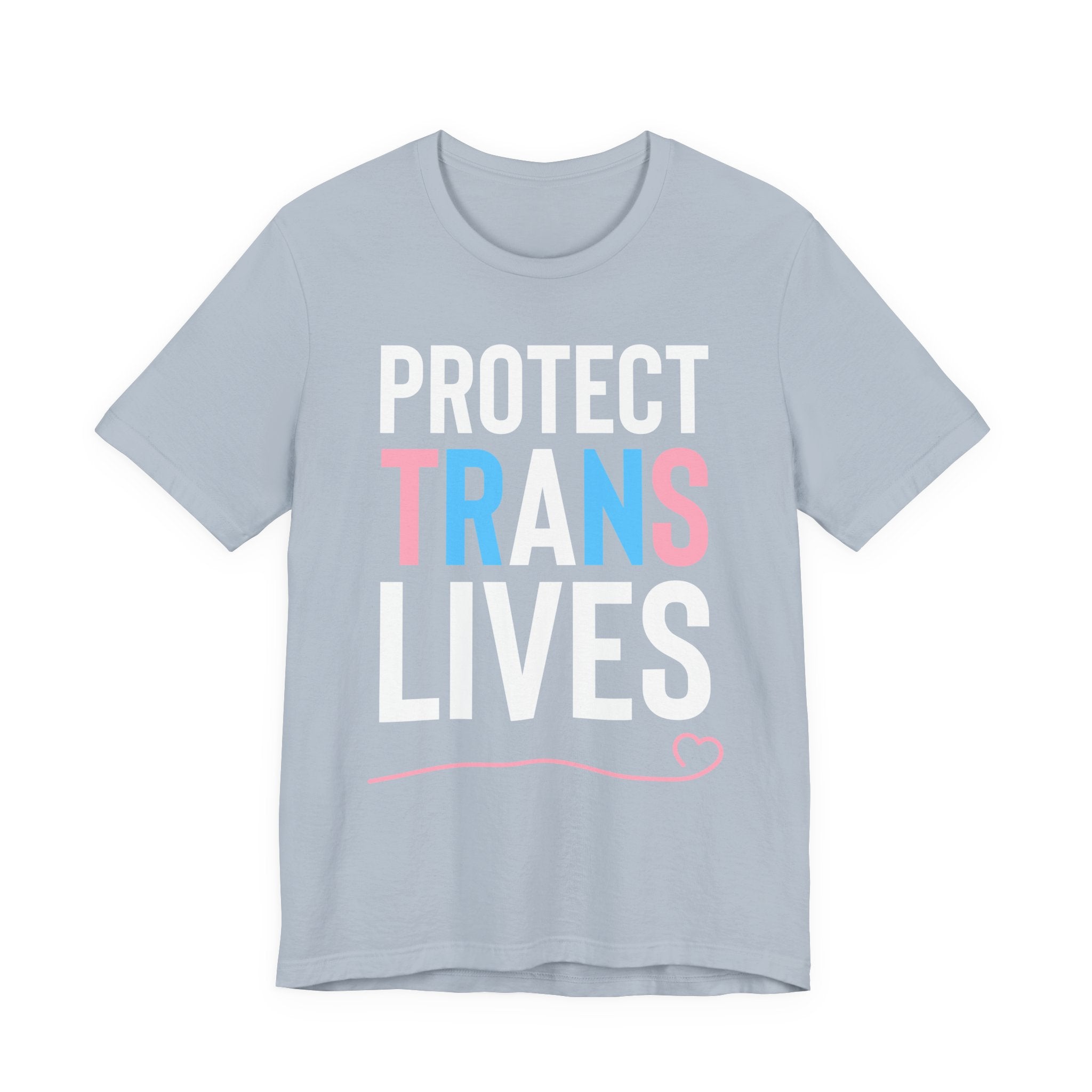 Protect Trans Lives T-Shirt – Trans Rights Pride Support Tee